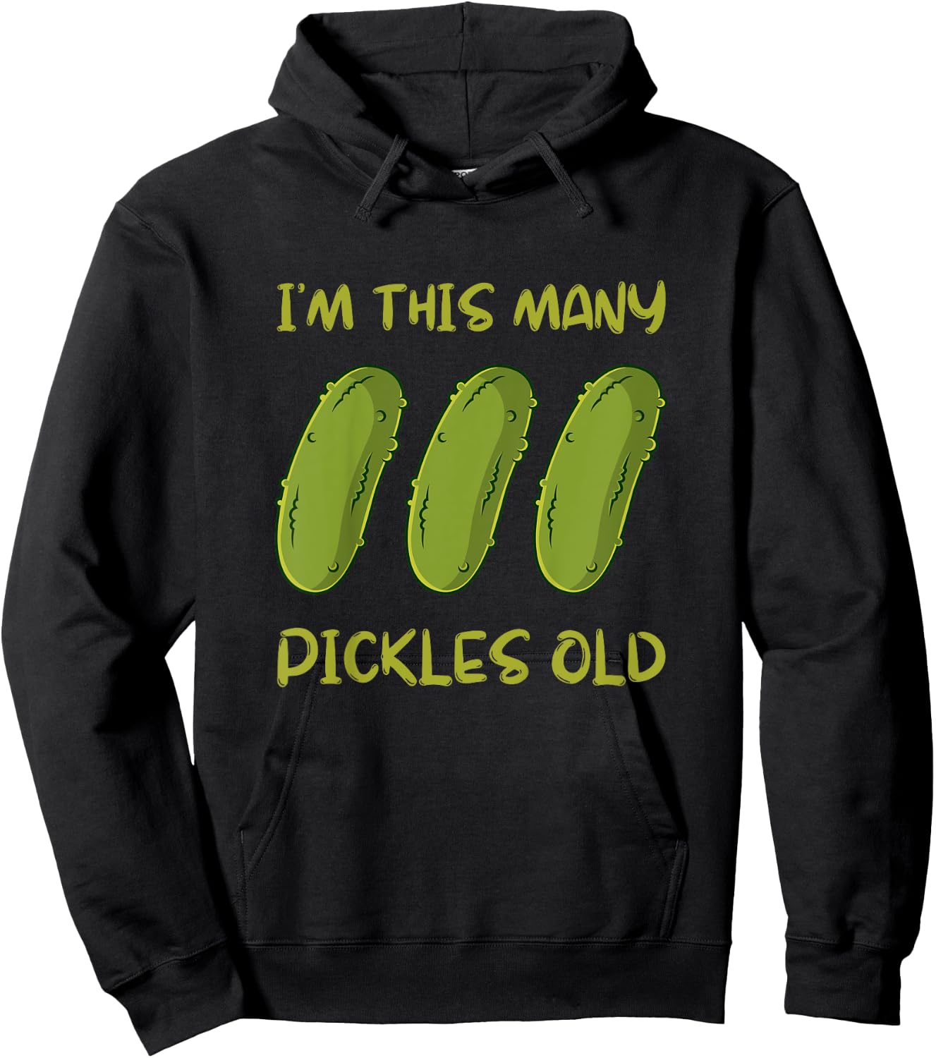 Kids I'm This Many Pickles Old - 3rd Birthday 3 Years Old Bday Hoodie - Hoodie | Black