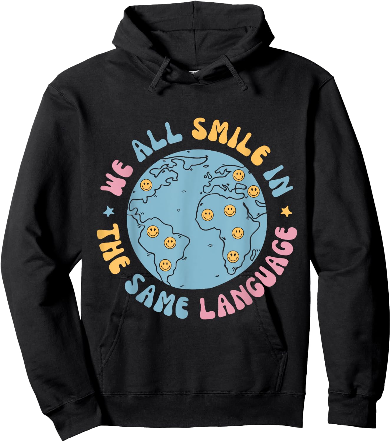 We All Smile In The Same Language Funny ESL Teacher Hoodie - Hoodie | Black