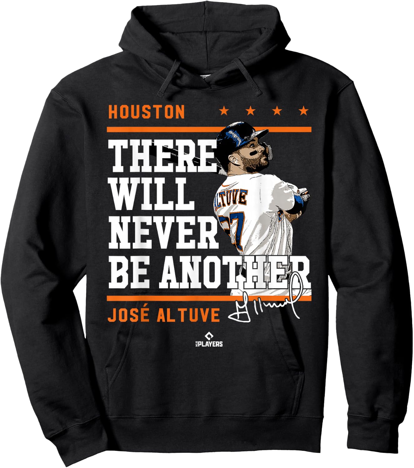 Never Be Another Jose Altuve Houston MLBPA Hoodie - Hoodie | Black