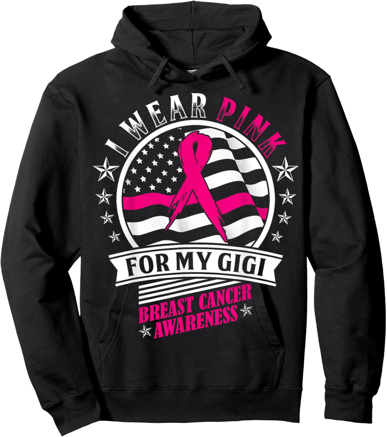 I Wear Pink For My Gigi USA Flag Breast Cancer Awareness Hoodie - Hoodie | Black