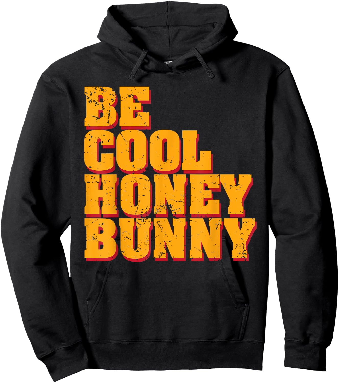 Be Cool Honey Bunny Hoodie - Hoodie | Black