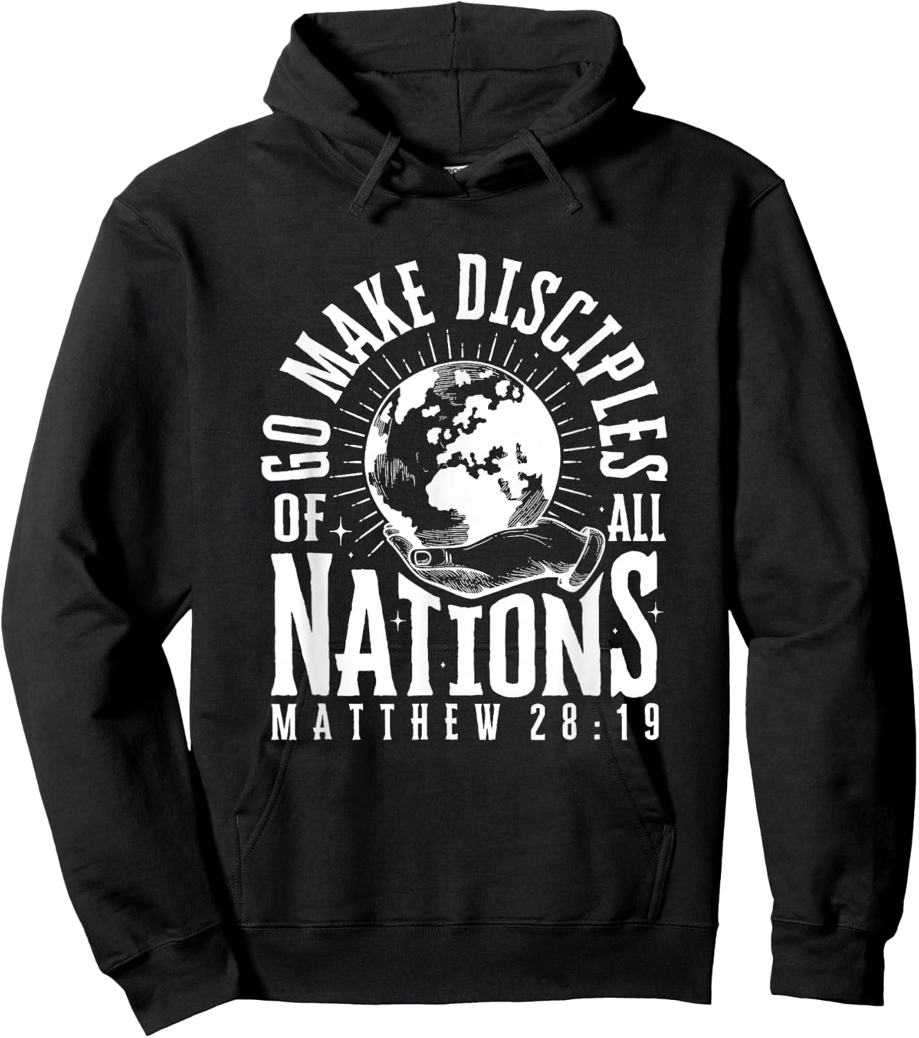 Go Make Disciples of All Nations Matthew 28:19 Christian Hoodie - Hoodie | Black