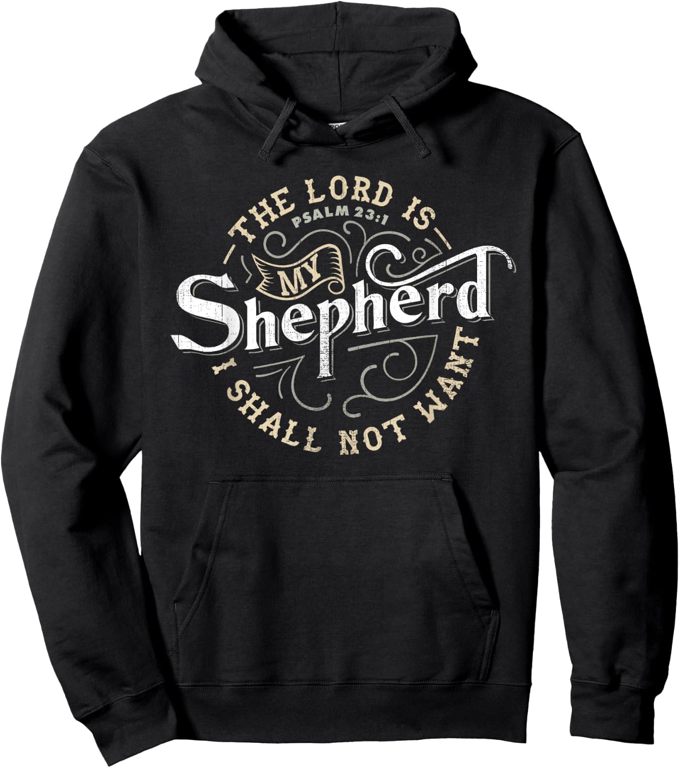 The Lord is My Shepherd t Shirt for Christian Men & Women Hoodie - Hoodie | Black