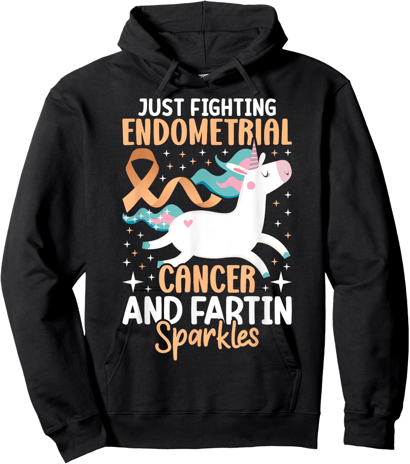 Fighting Endometrial Cancer Quote Farting Unicorn Awareness Hoodie - Hoodie | Black