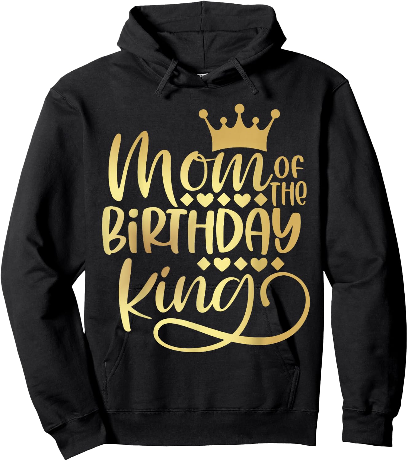Mom Of The Birthday King Boys Bday Party Gift Hoodie - Hoodie | Black