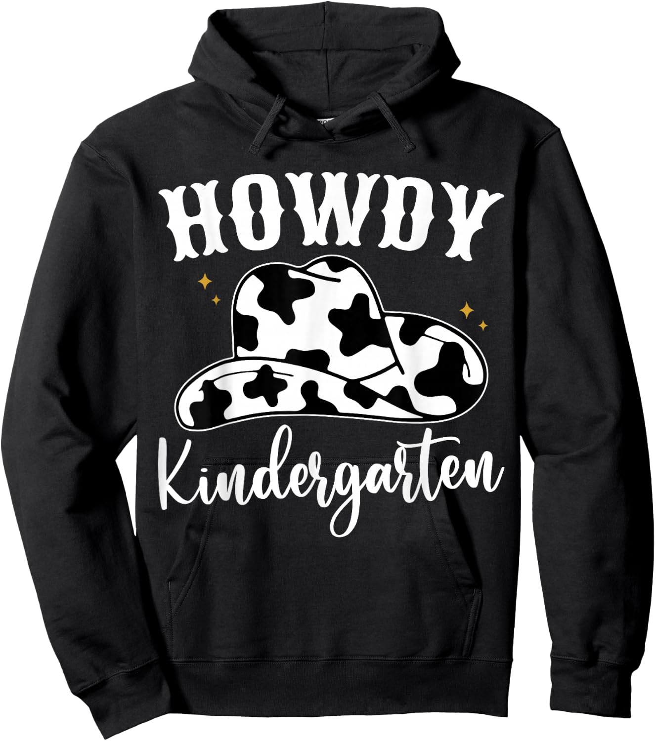 Howdy Kindergarten Teacher Cowgirl Cowboy Hat Kindergarten Hoodie - Hoodie | Black