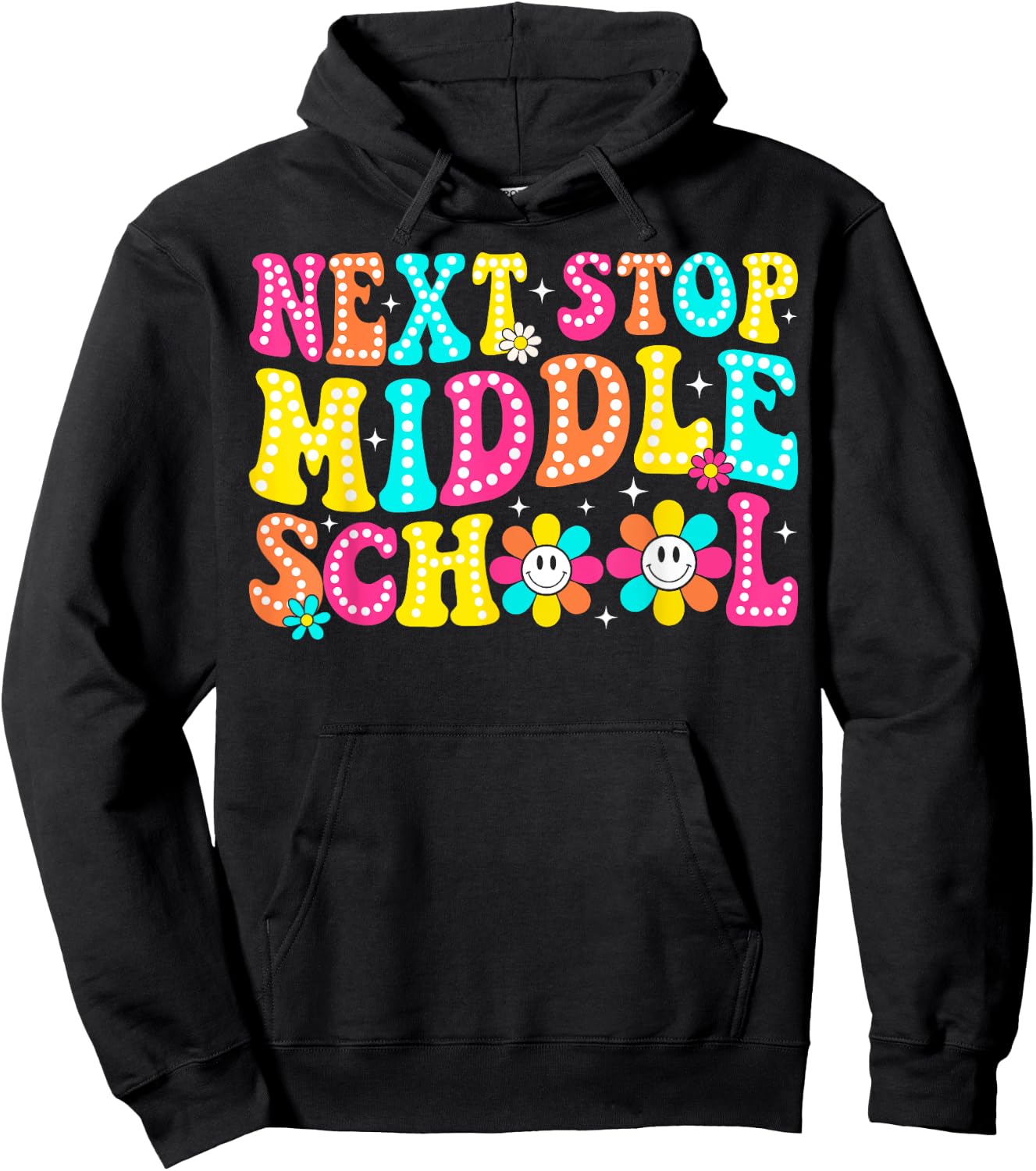 Next Stop Middle School Elementary School Graduation Hoodie - Hoodie | Black
