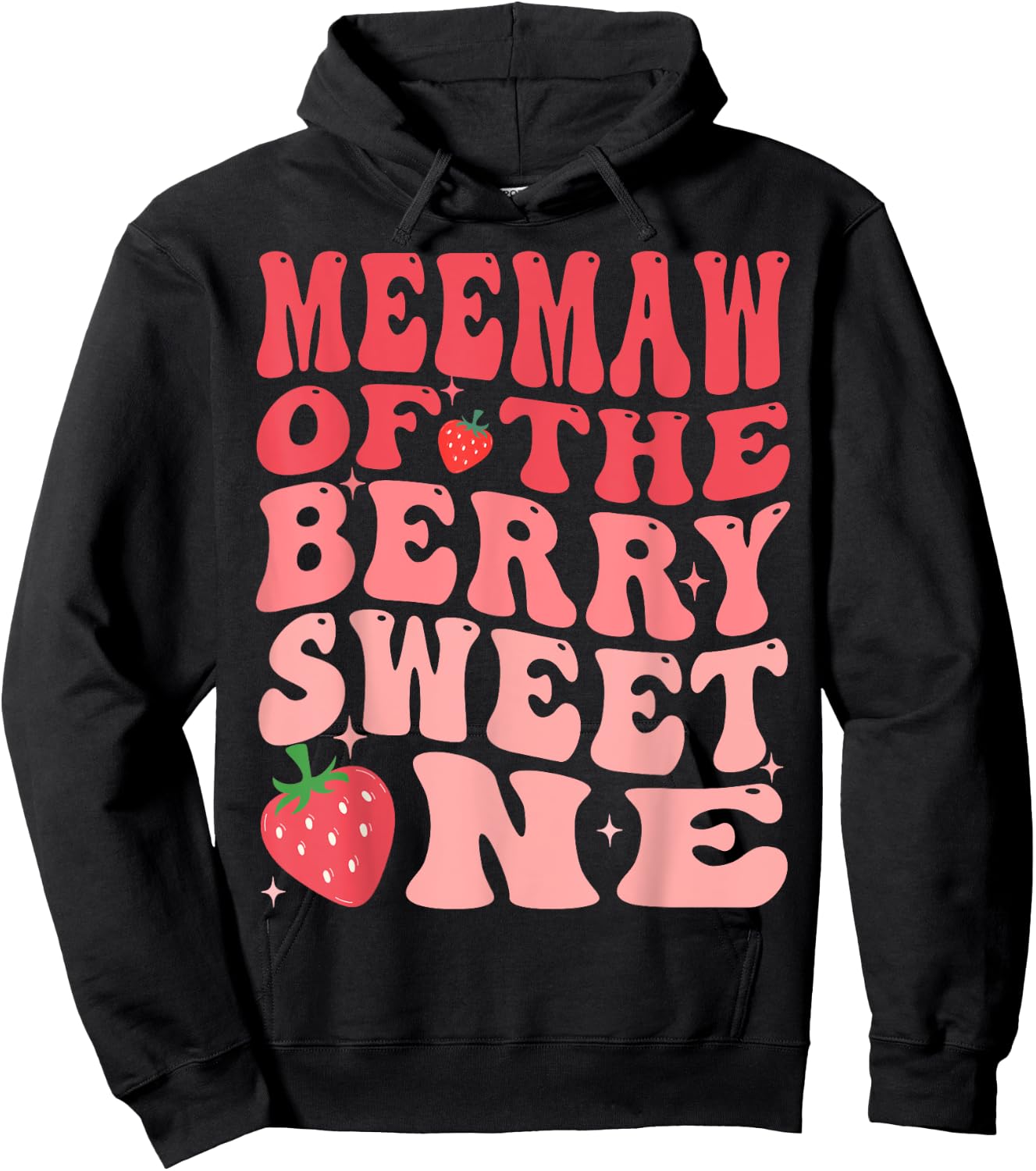 Meemaw Of The Berry Sweet One 1st Birthday Strawberry Hoodie - Hoodie | Black