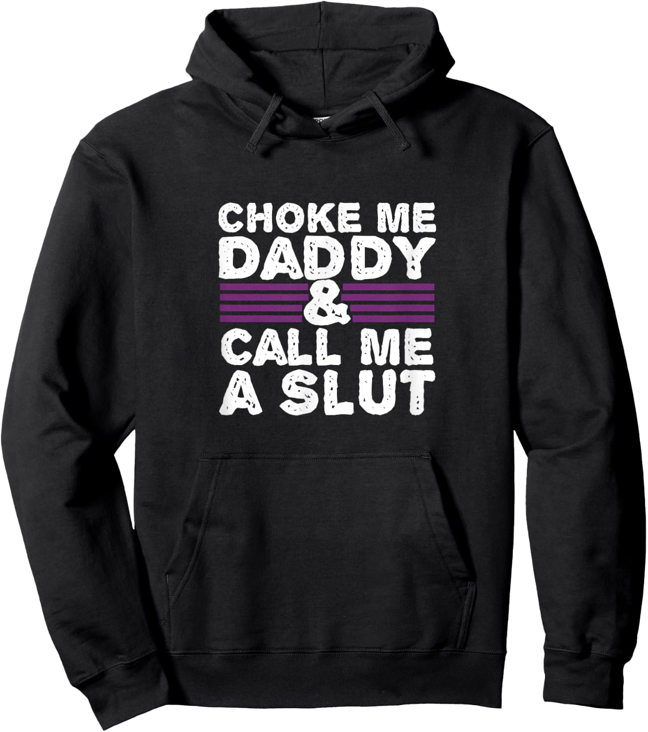 Choke Me Daddy | Kinky DDLG BDSM Sexy Naughty Cute Adult Small Hoodie - Hoodie | Black