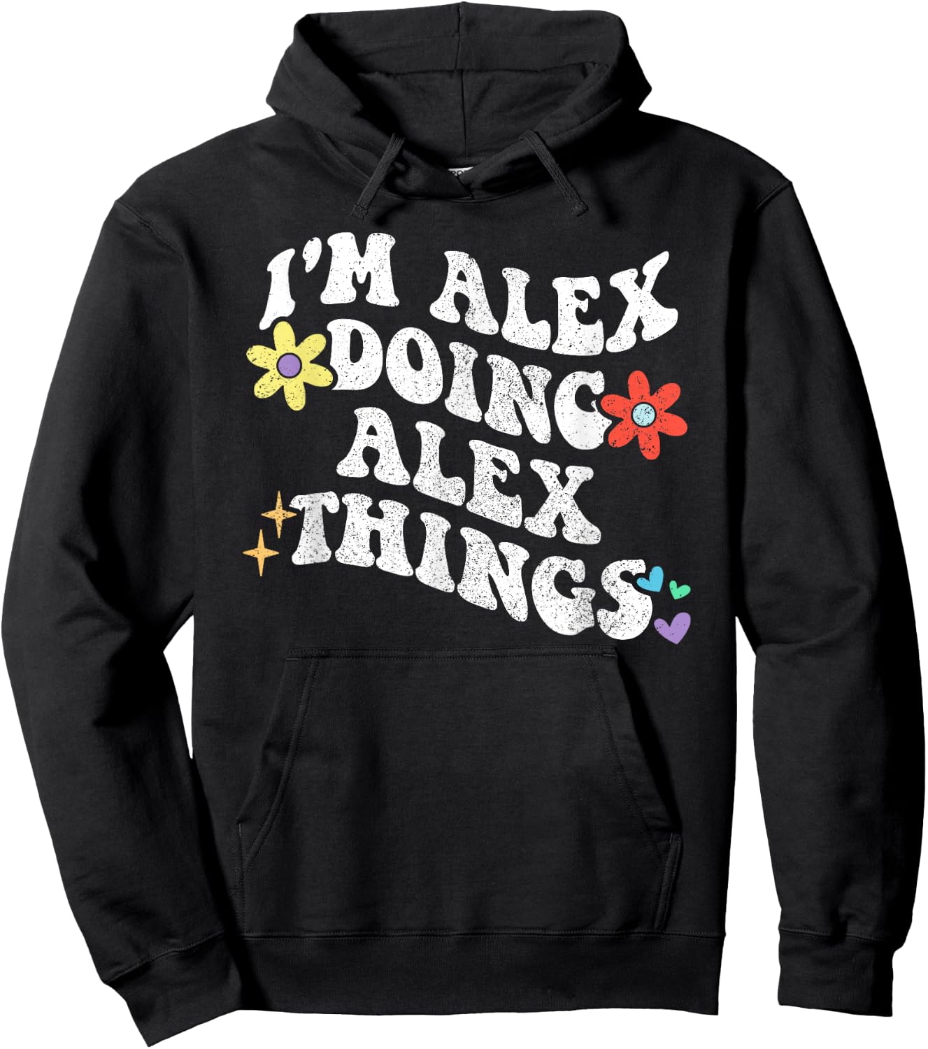 Retro Groovy Im ALEX Doing ALEX Things Funny Mother's Day Hoodie - Hoodie | Black