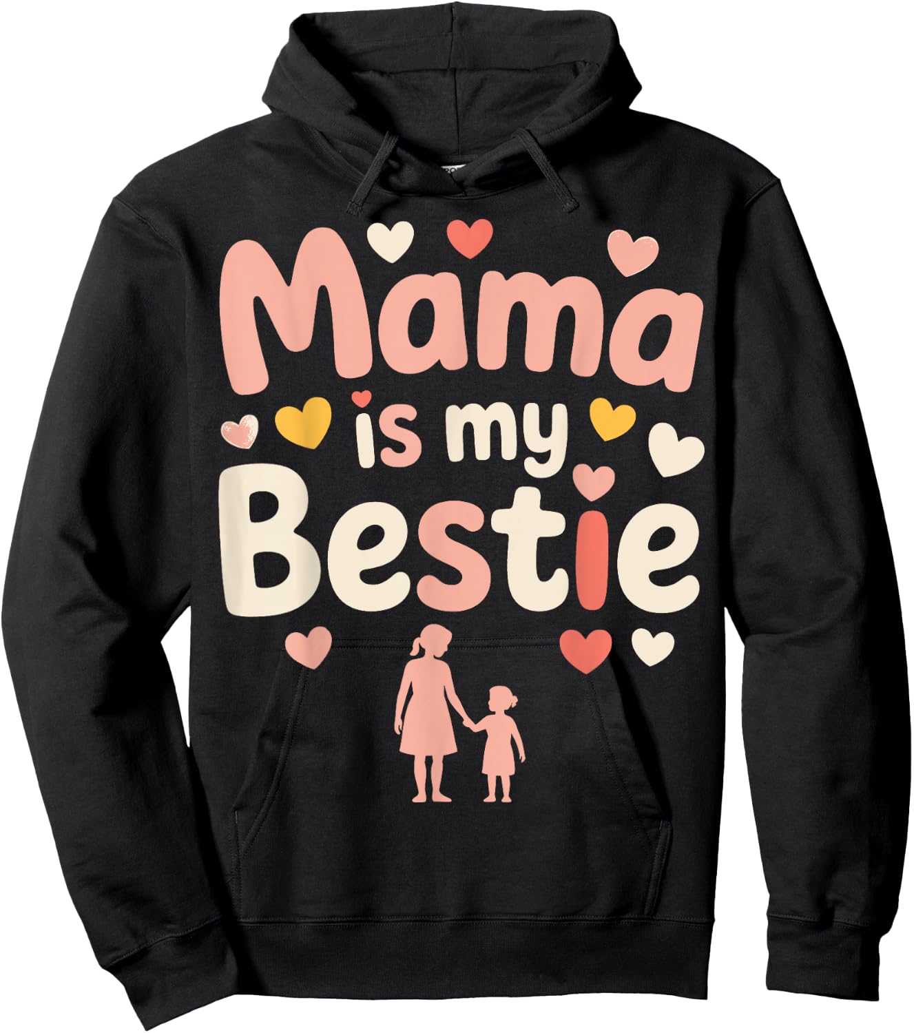 Mama is My Bestie Kids Bestie Mothers Hoodie - Hoodie | Black