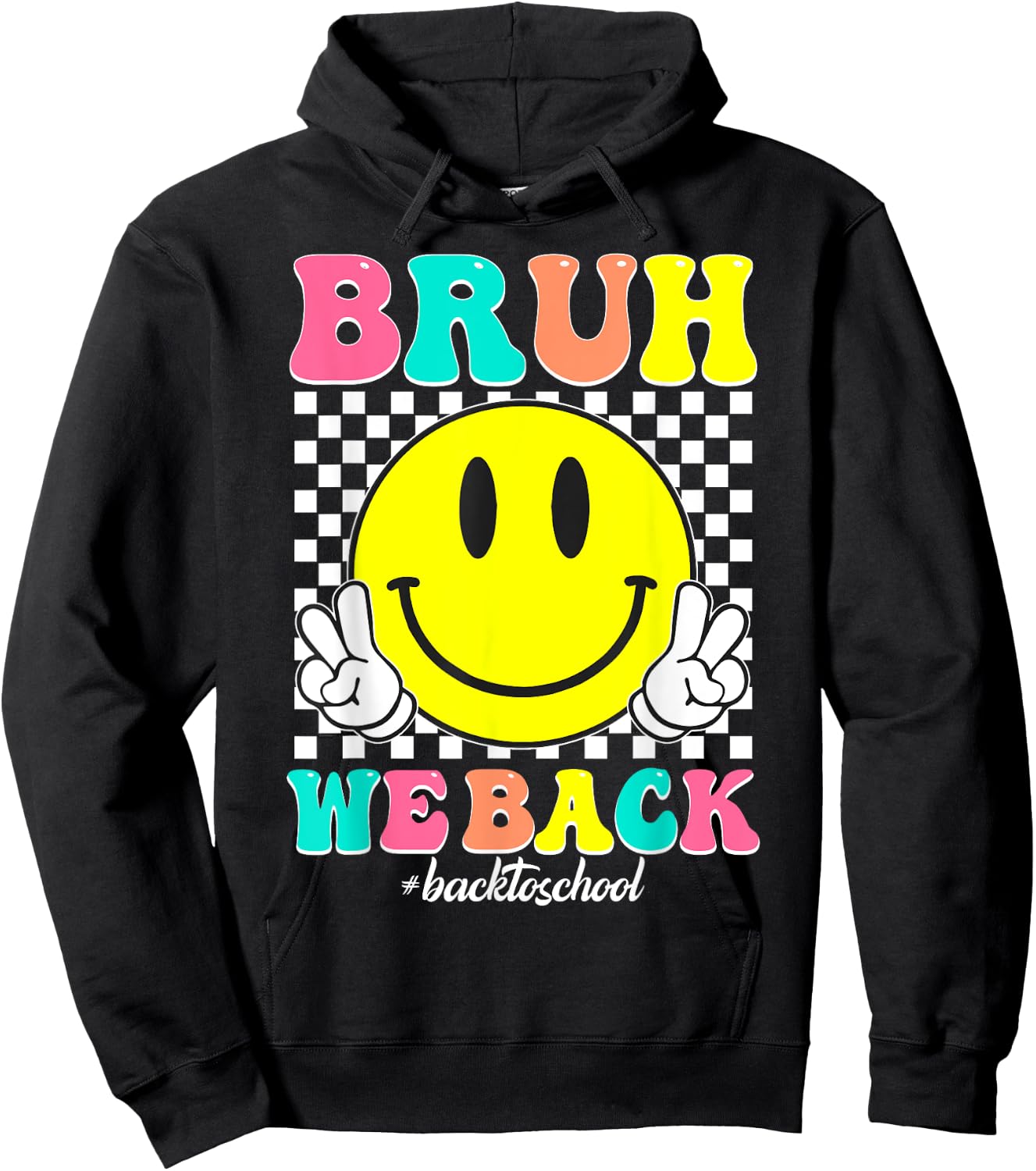 Bruh We Back for Boys, Girls, and Teachers BackTo School Hoodie - Hoodie | Black