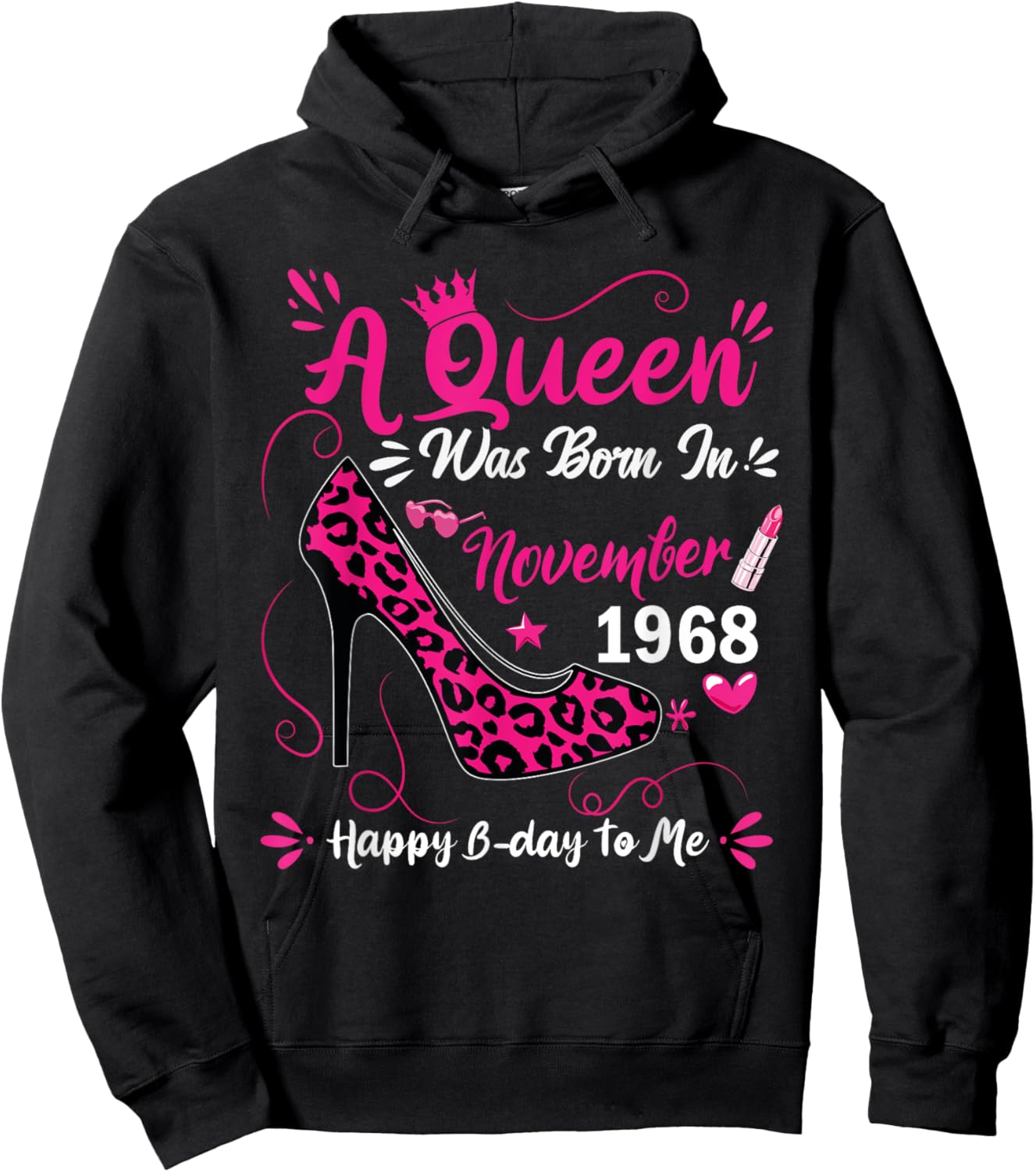 56th Birthday High Heel A Queen Was Born In November 1968 Hoodie - Hoodie | Black