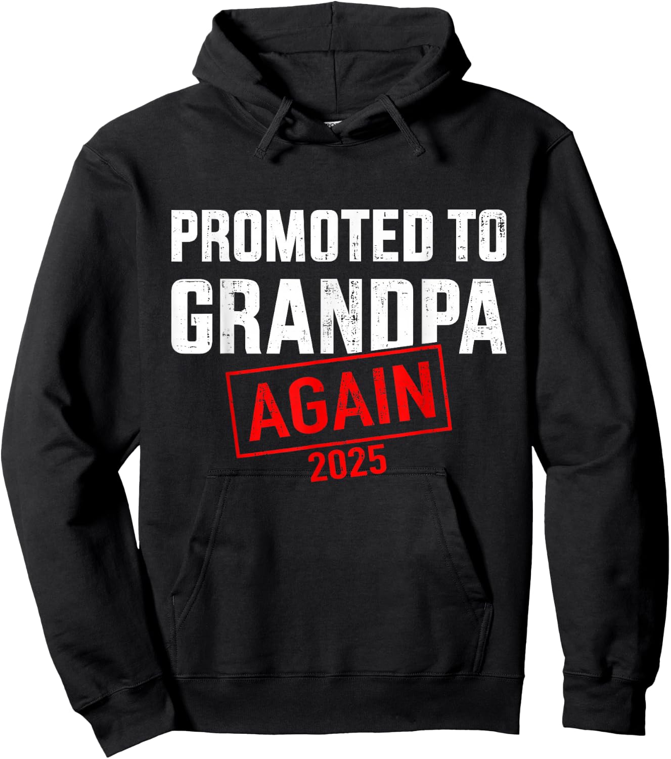 Promoted to grandpa 2025 again Hoodie - Hoodie | Black