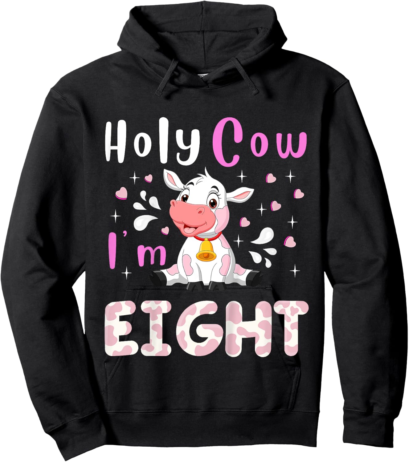 Kids Holy Cow I'm Eight Age 8 Cow Farm Theme BDay 8 Yrs Old Kid Hoodie - Hoodie | Black