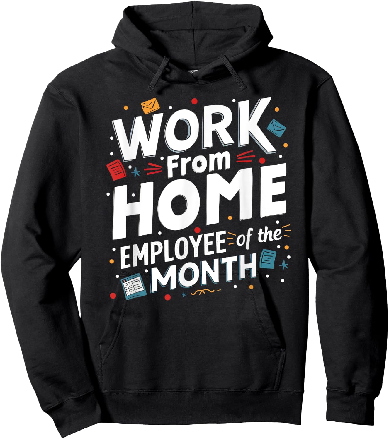 Work From Home Employee of the Month Hoodie - Hoodie | Black