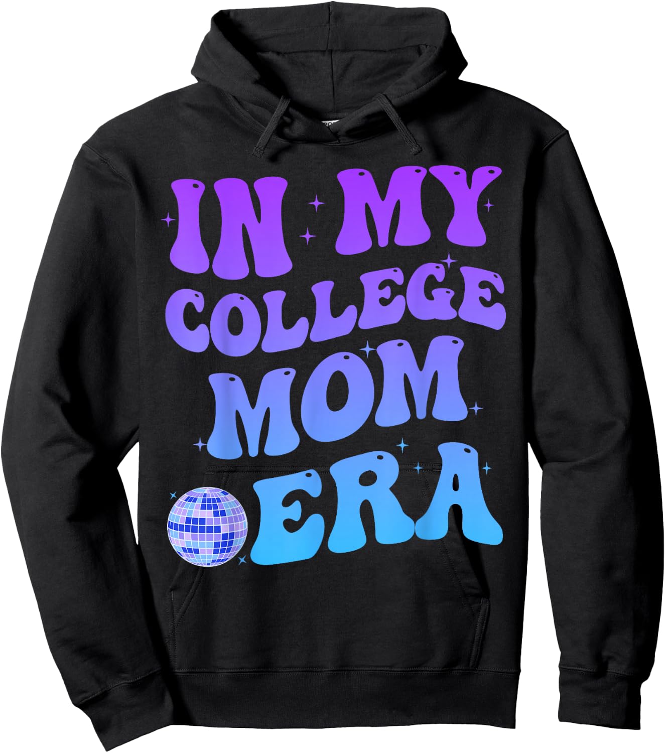 In My College Mom Era College Graduation for Mom Hoodie - Hoodie | Black
