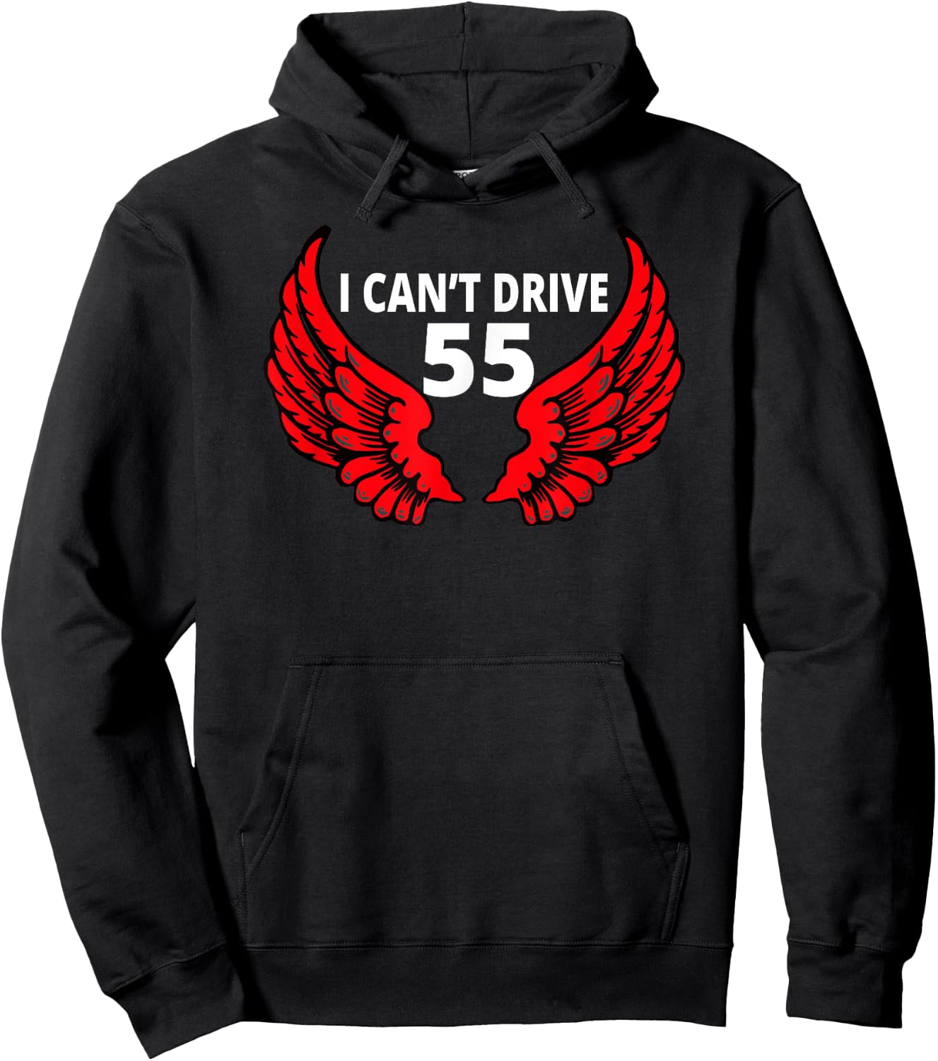 I cant drive 55 Funny Gift angel wings Hoodie - Hoodie | Black