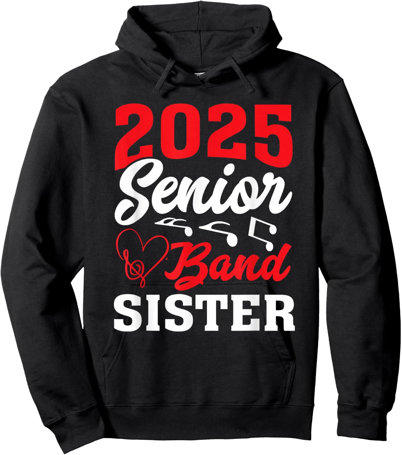 2025 Band Senior Sister Class of 2025 Graduation Hoodie - Hoodie | Black