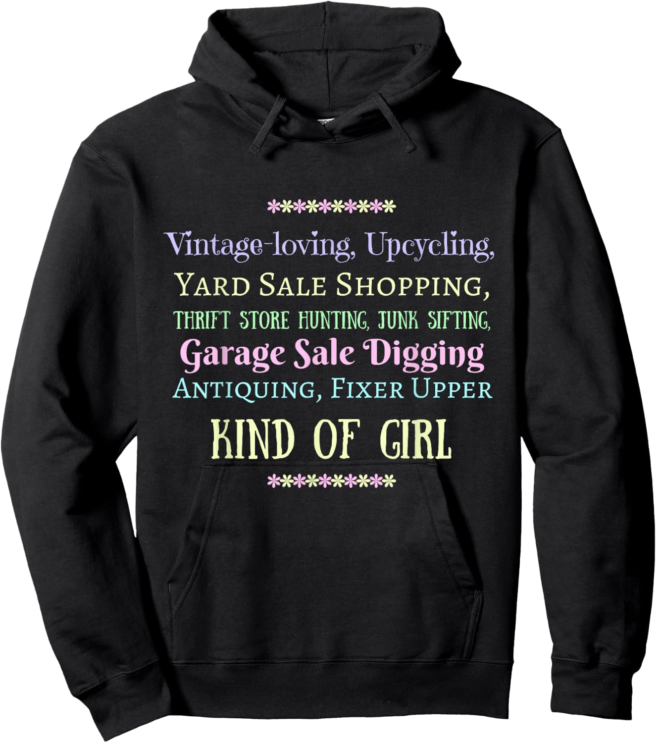 Vintage Thrift Store Antique Junk Yard Sale Kind of Girl Hoodie - Hoodie | Black