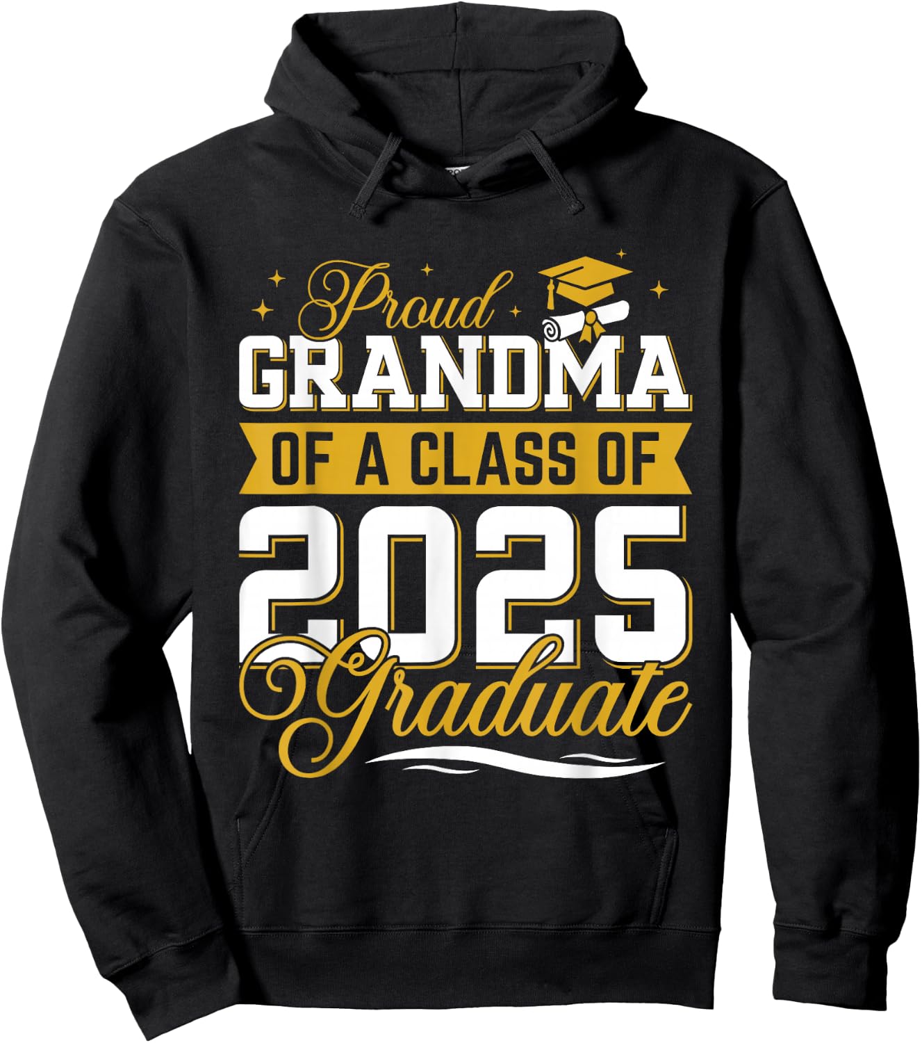 Proud Grandma Of A Class Of 2025 Graduate Senior Graduation Hoodie - Hoodie | Black