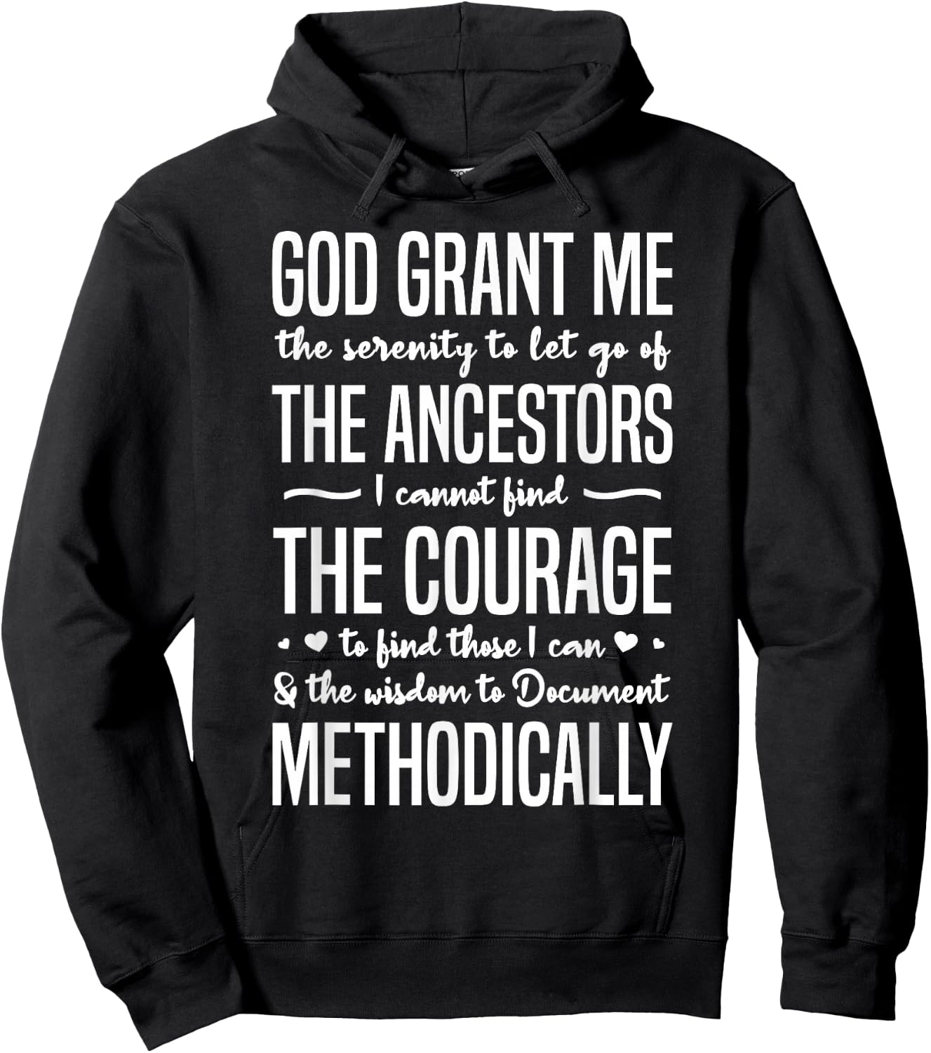 Funny Genealogist Prayer Family Historian Serenity Hoodie - Hoodie | Black