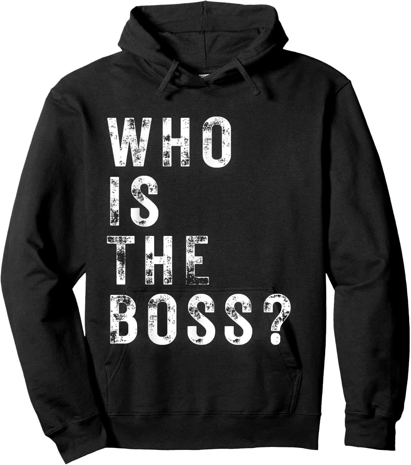 Who is the Boss Hoodie - Hoodie | Black