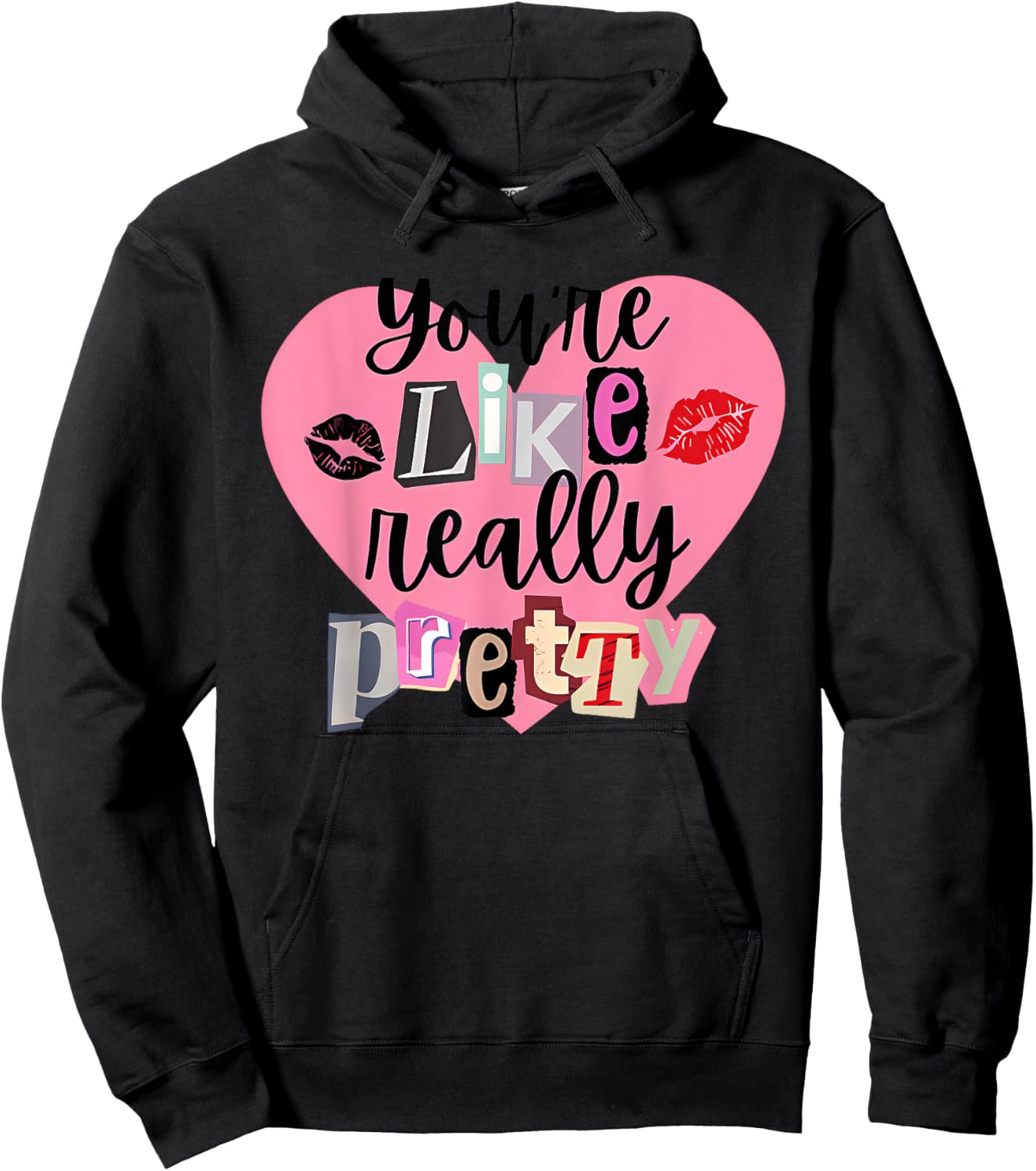 You're Like Really Pretty Apparel Hoodie - Hoodie | Black