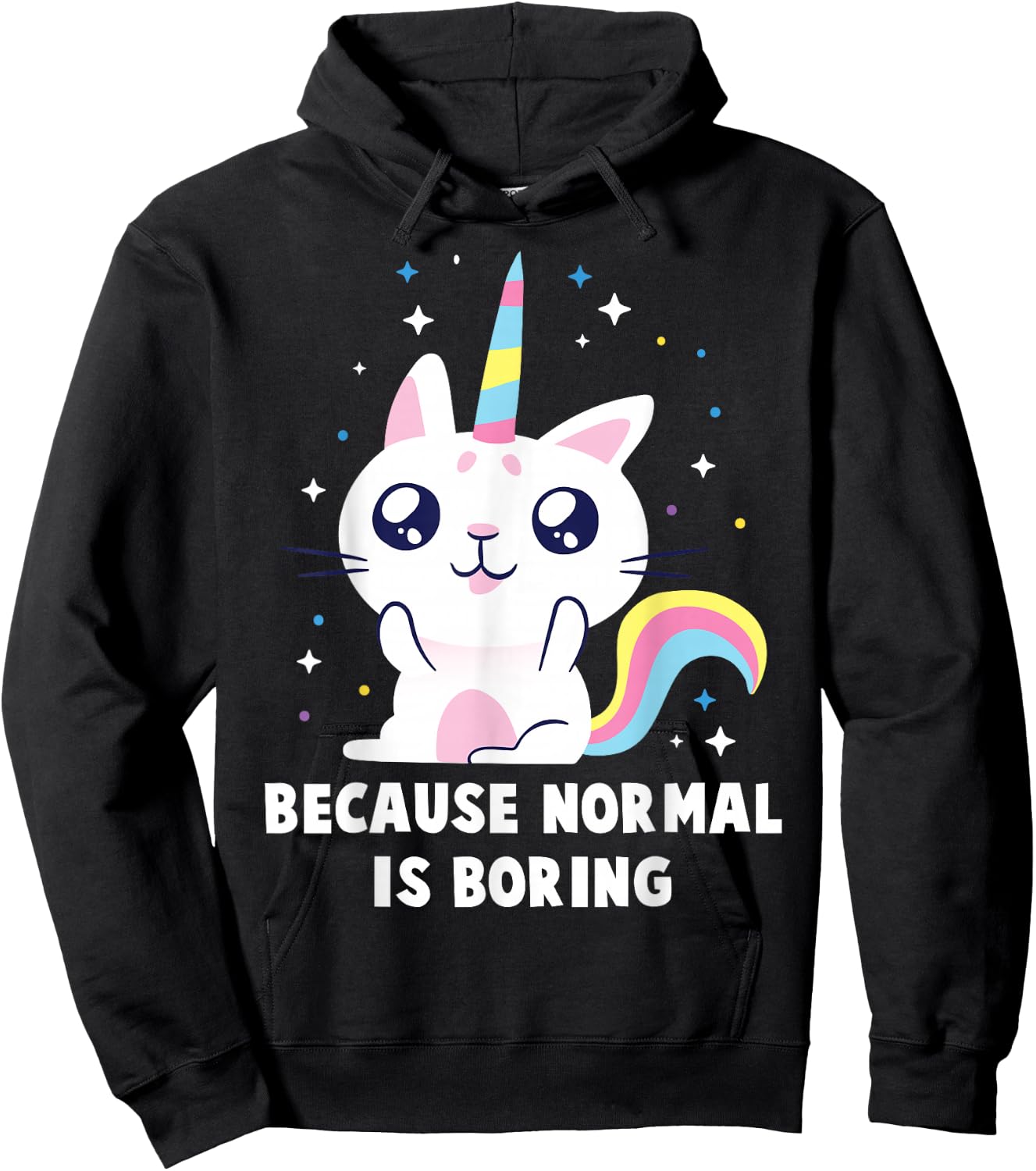 Bored - Because Normal Is Boring - Cat - Unicorn - Nymph Men Women Kids Hoodie - Hoodie | Black