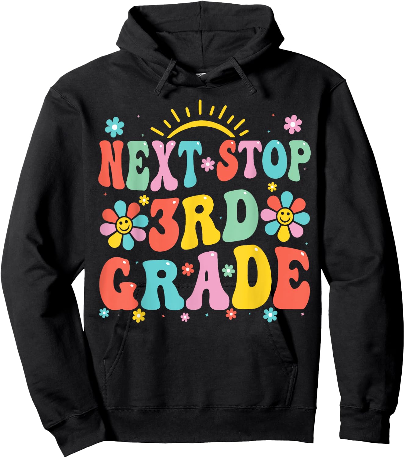 Next Stop 3rd Grade Graduation To Third Grade Back To School Hoodie - Hoodie | Black
