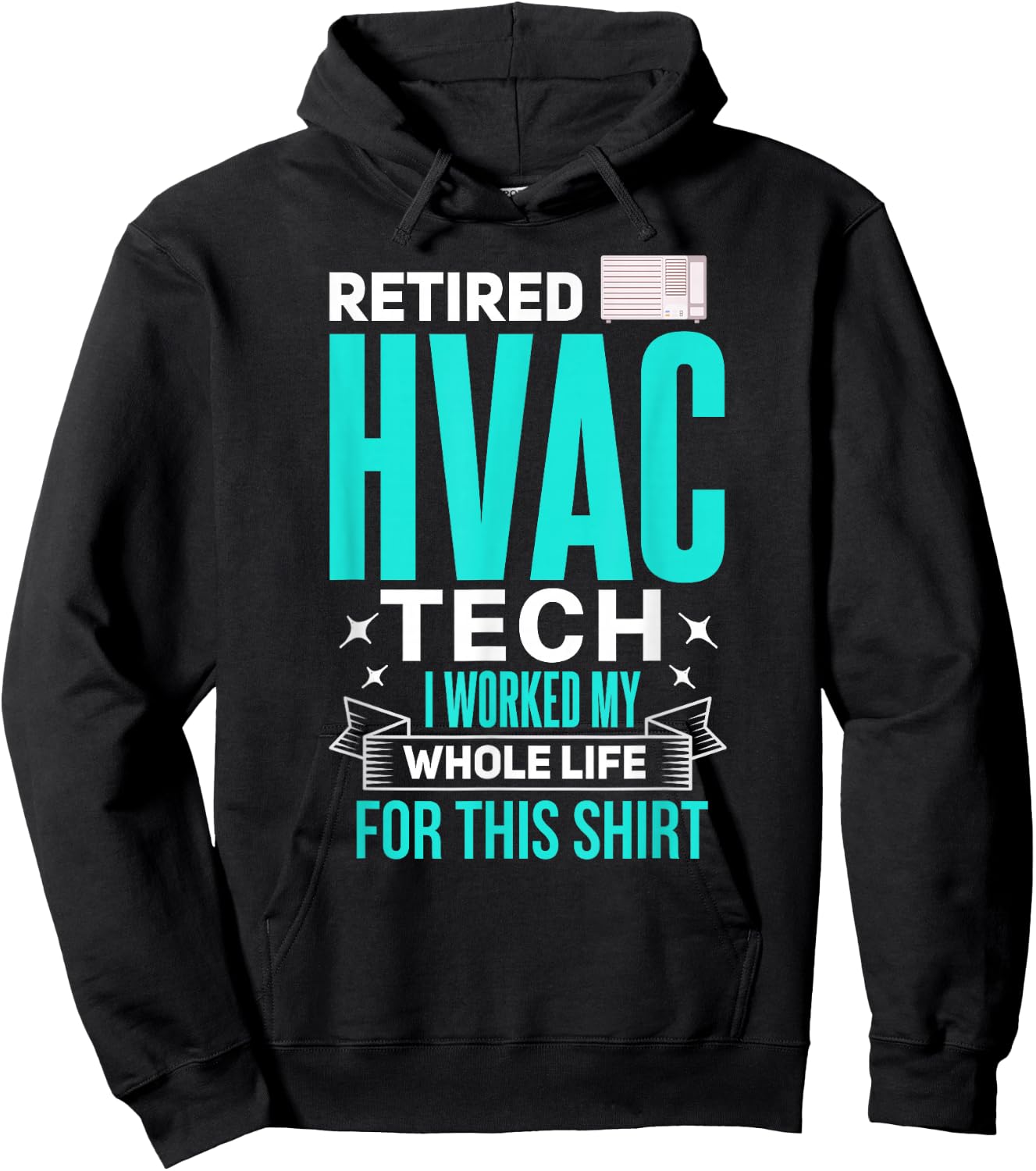 Funny HVAC Shirt for Retirement Retired HVAC Technician Hoodie - Hoodie | Black