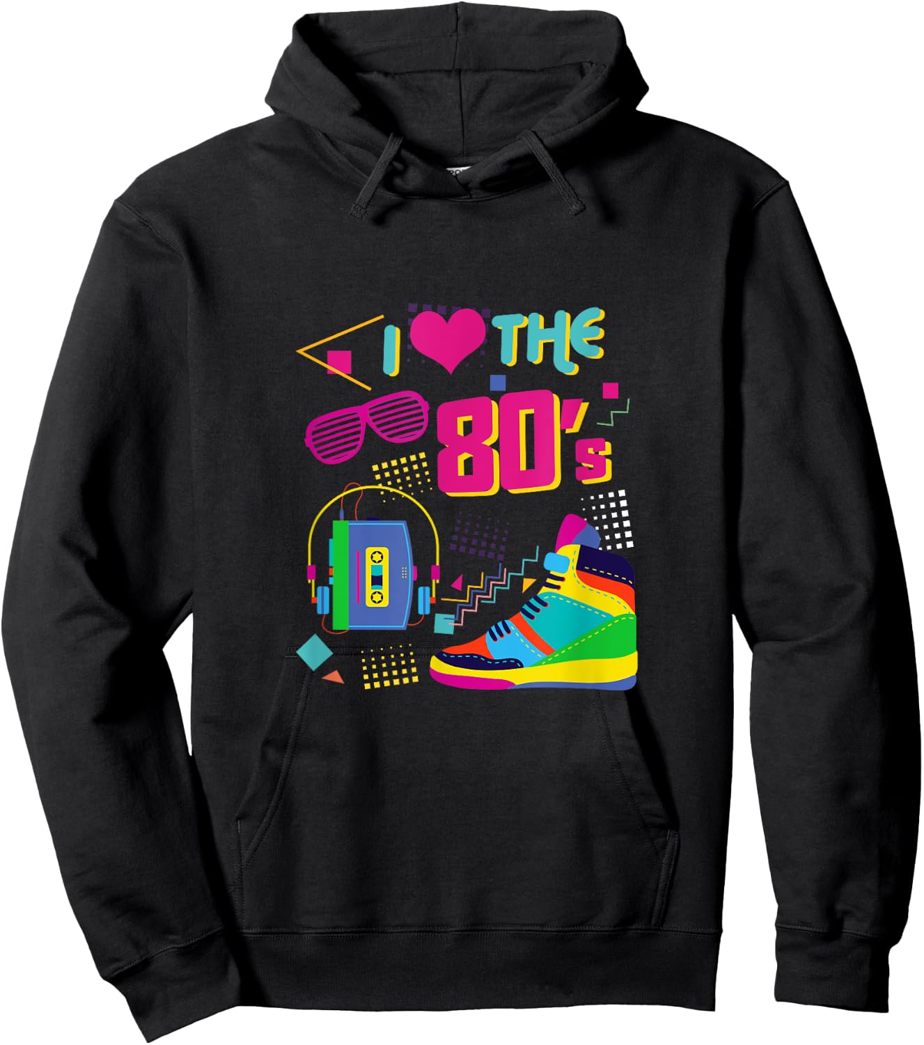 Funny I Love The 80s Eighties Costume Themed Party Gift Hoodie - Hoodie | Black