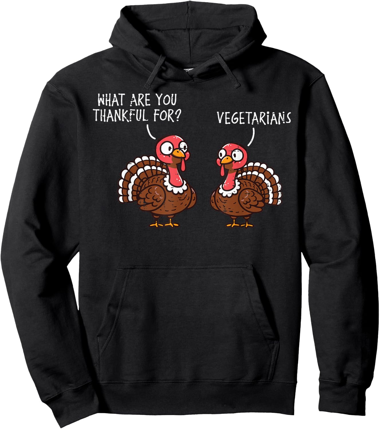Turkey Thankful for Vegetarian Thanksgiving Men Women Kids Hoodie - Hoodie | Black