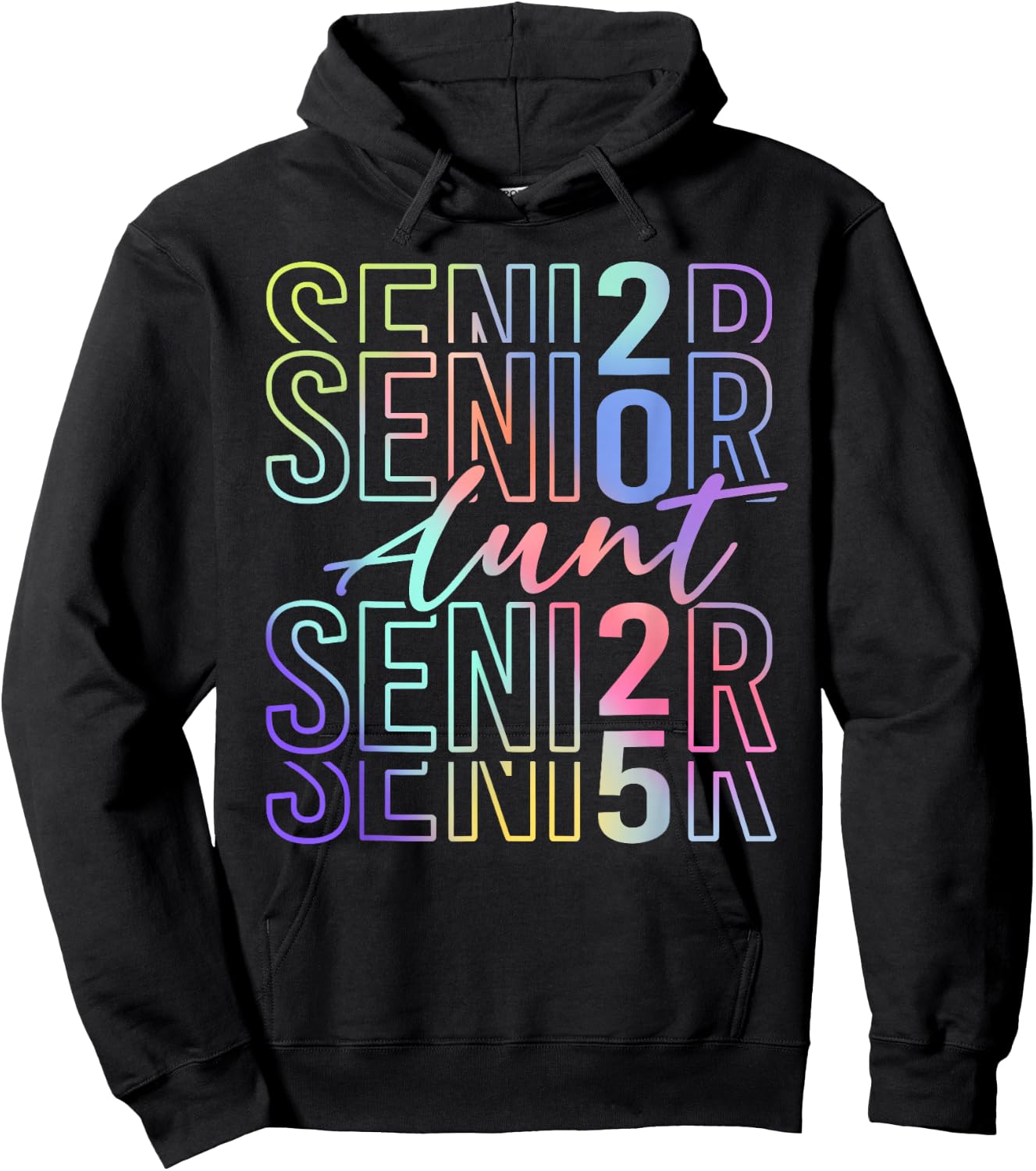 Proud Senior Aunt 2025 Class Of 2025 Tie Dye Senior 25 Hoodie - Hoodie | Black