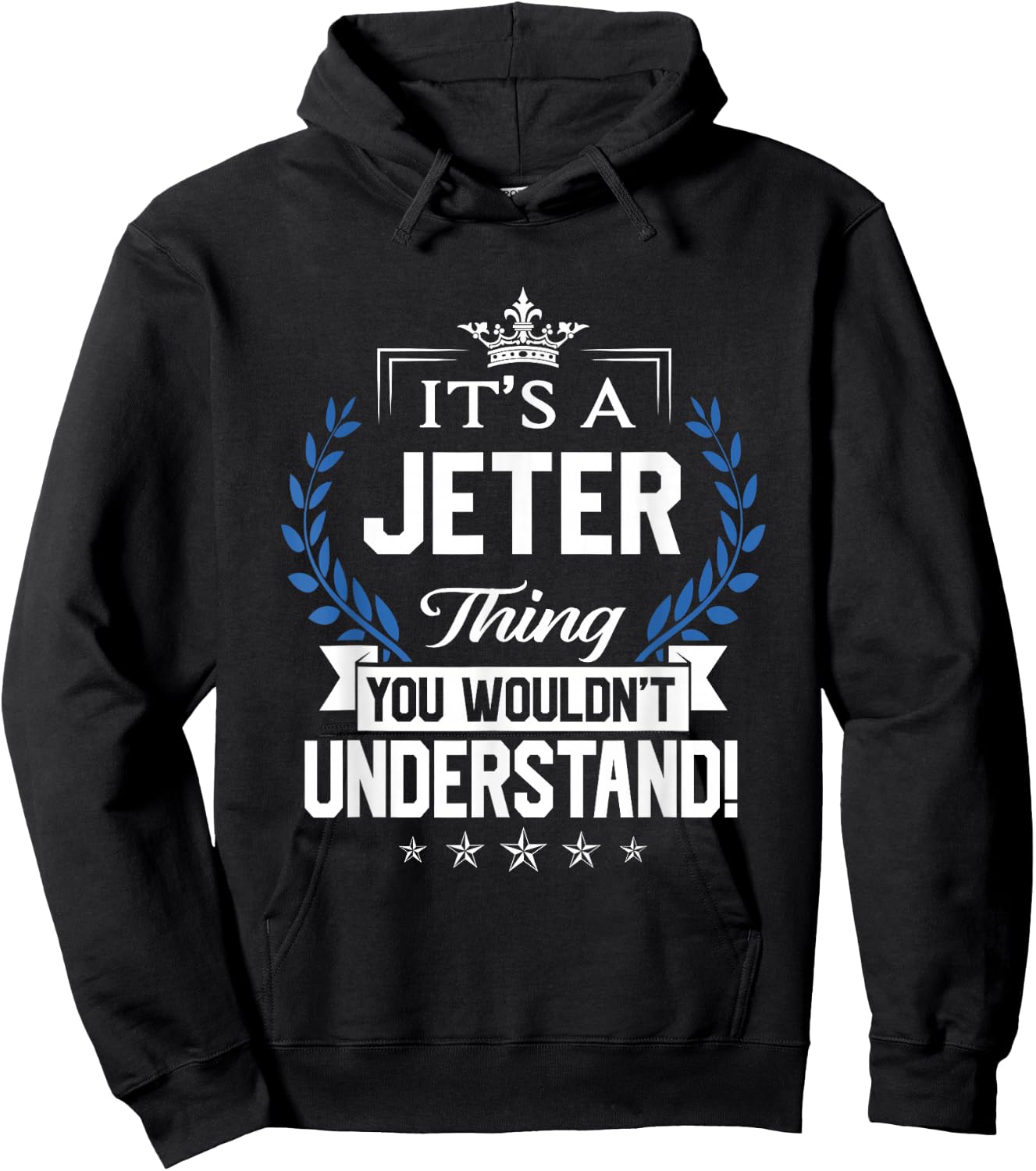 Jeter Name - Jeter Thing Name You Wouldn't Understand Hoodie - Hoodie | Black