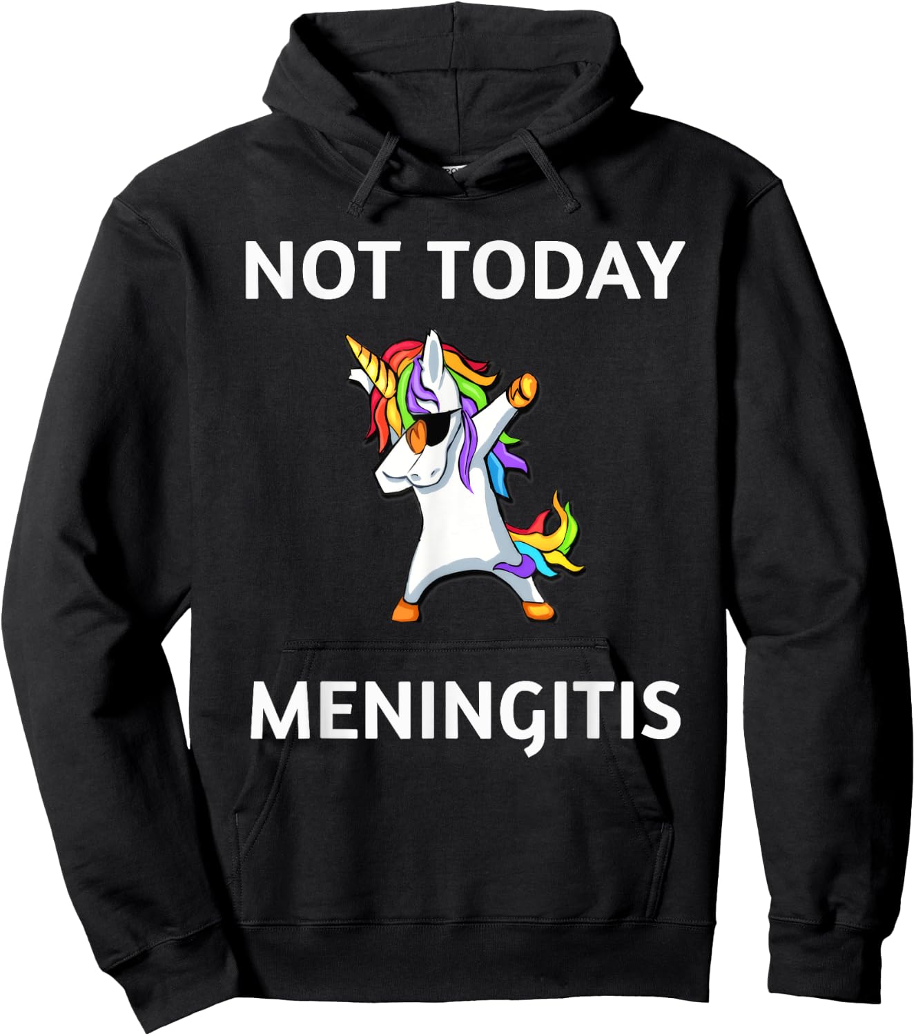 Not Today Meningitis Dabbing Unicorn Fighter Survivor Hoodie - Hoodie | Black