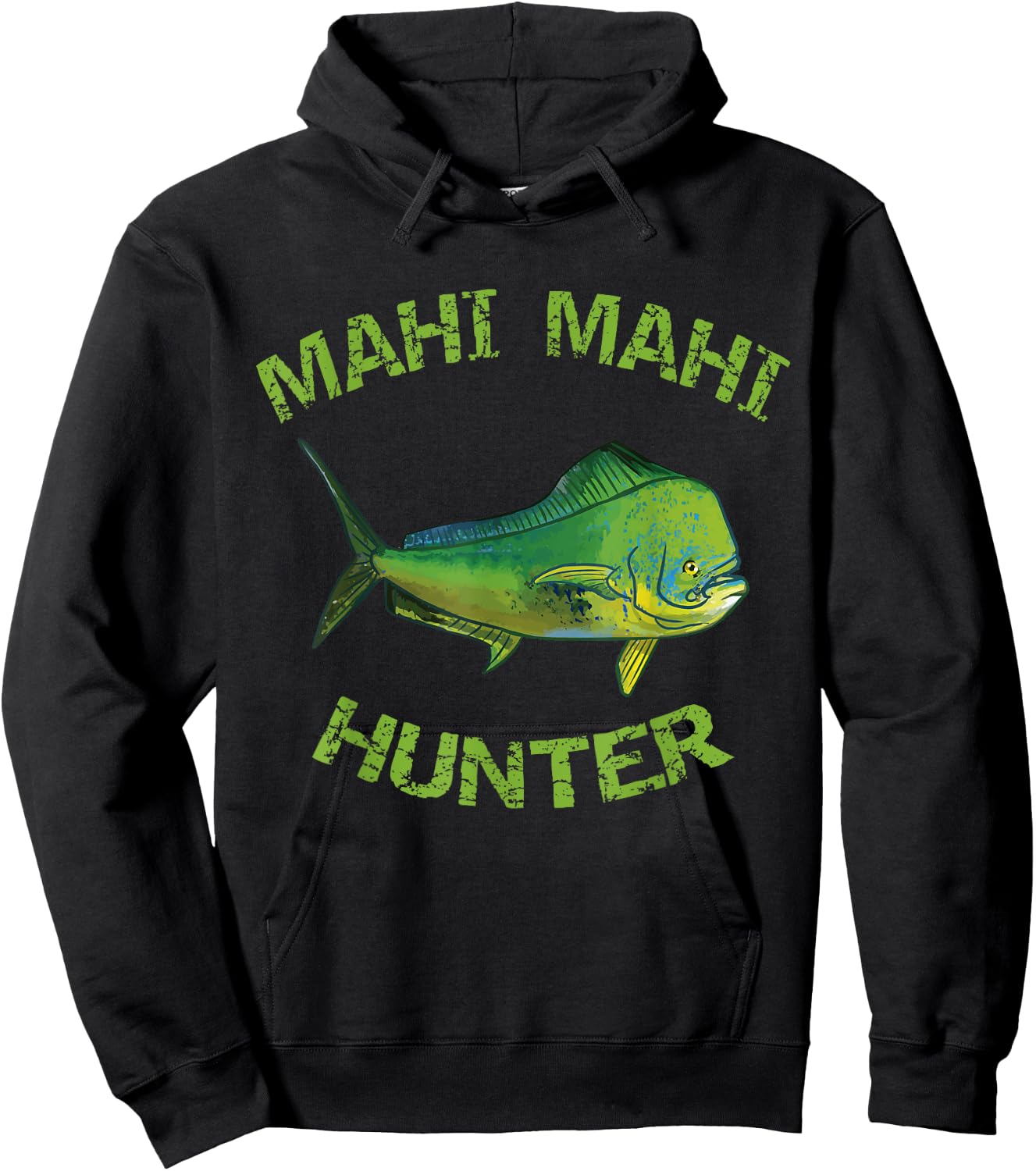Mahi Mahi Hunter | Mahi Fishing | Dorado | Mahi Mahi Hoodie - Hoodie | Black