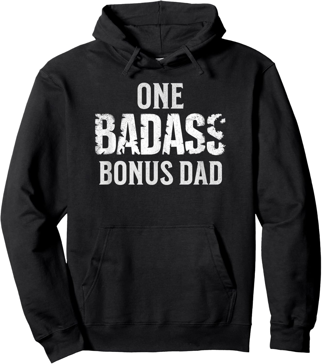 One Badass Bonus Dad Father's Day Hoodie - Hoodie | Black