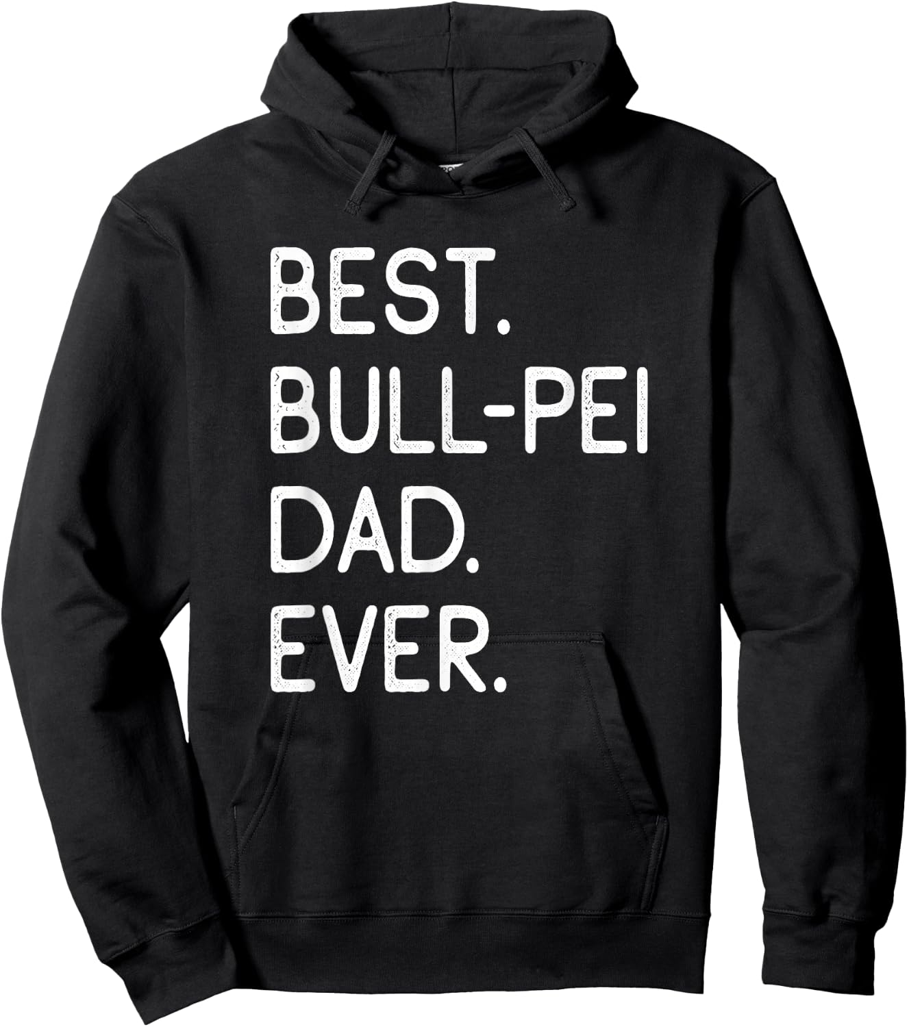 Bullpei Best Bull-Pei Dad Ever Hoodie - Hoodie | Black