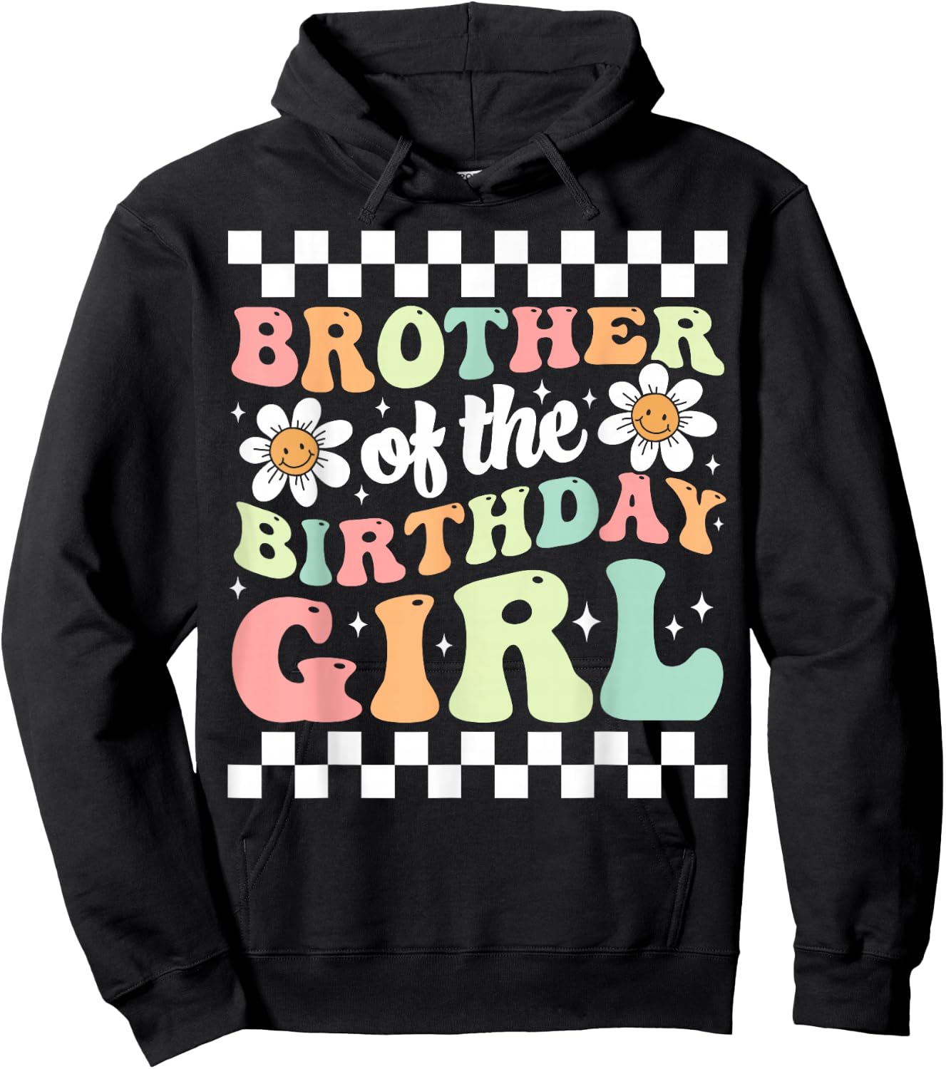 Brother of The Birthday Girl Family Groovy Birthday Party Hoodie - Hoodie | Black