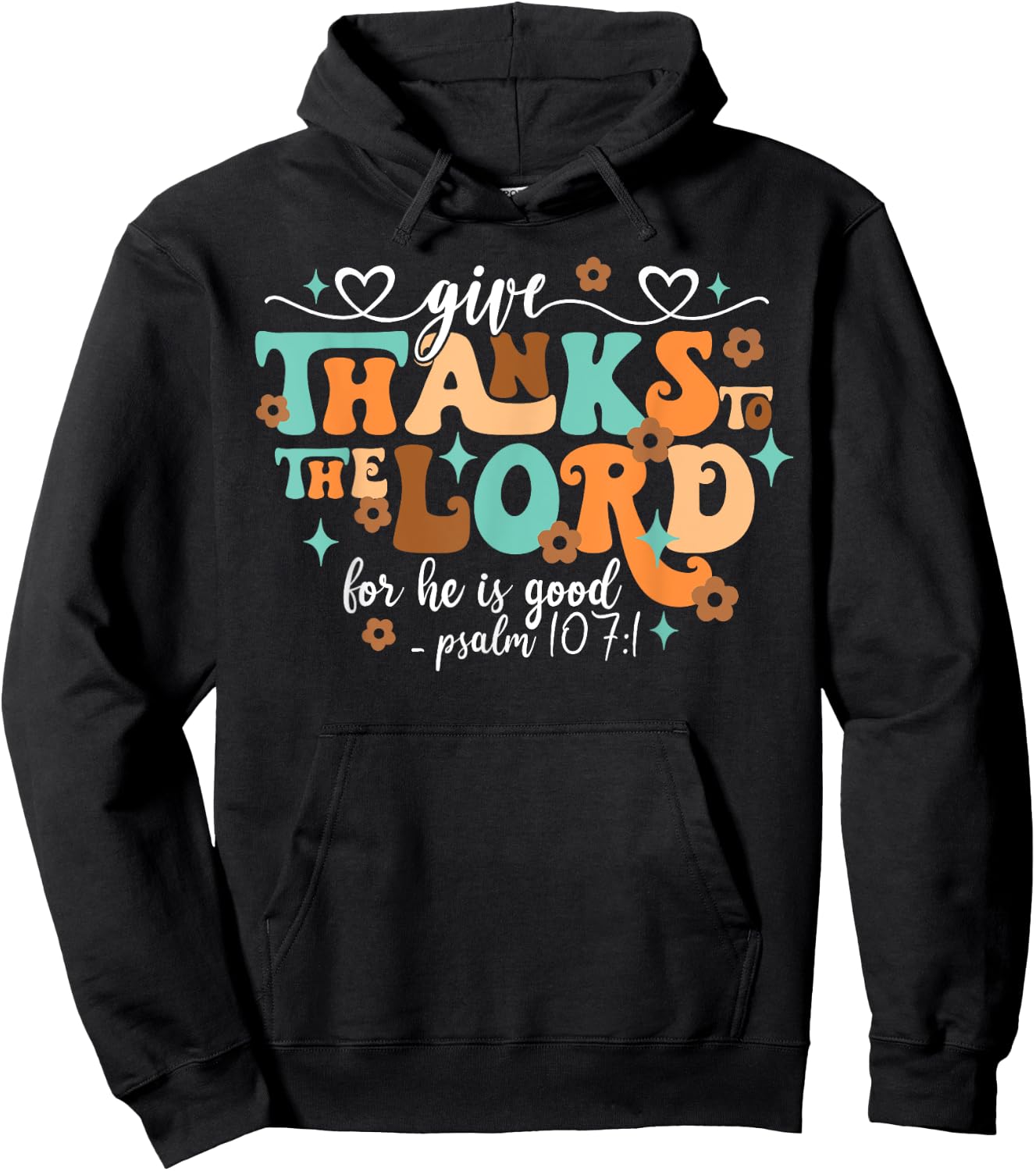 Give Thanks The Lord Jesus Christian Thanksgiving Autumn Hoodie - Hoodie | Black