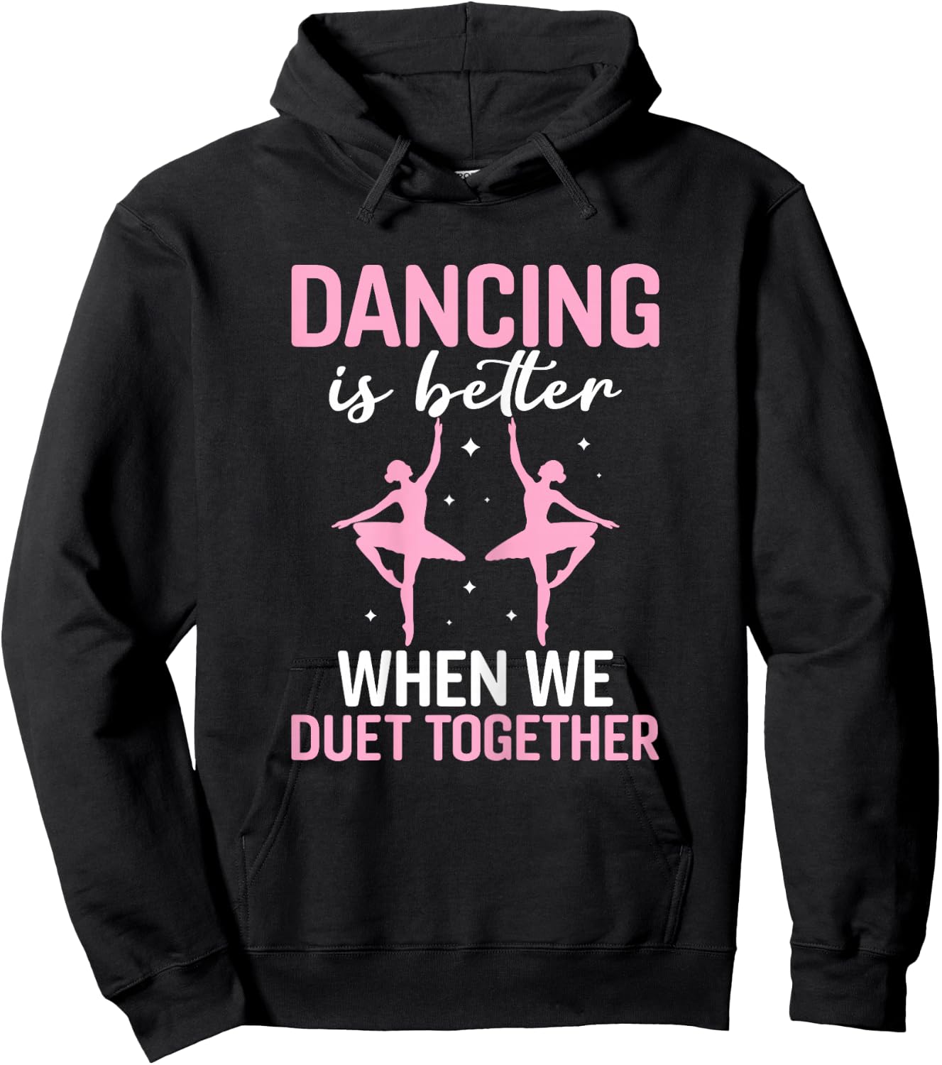 Duet Dance Funny Ballet Ballerina Ballet Dancer Hoodie - Hoodie | Black