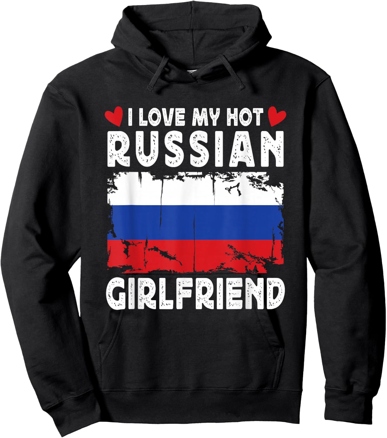 I Love My Hot Russian Girlfriend Couple Russia Flag Hoodie - Hoodie | Black
