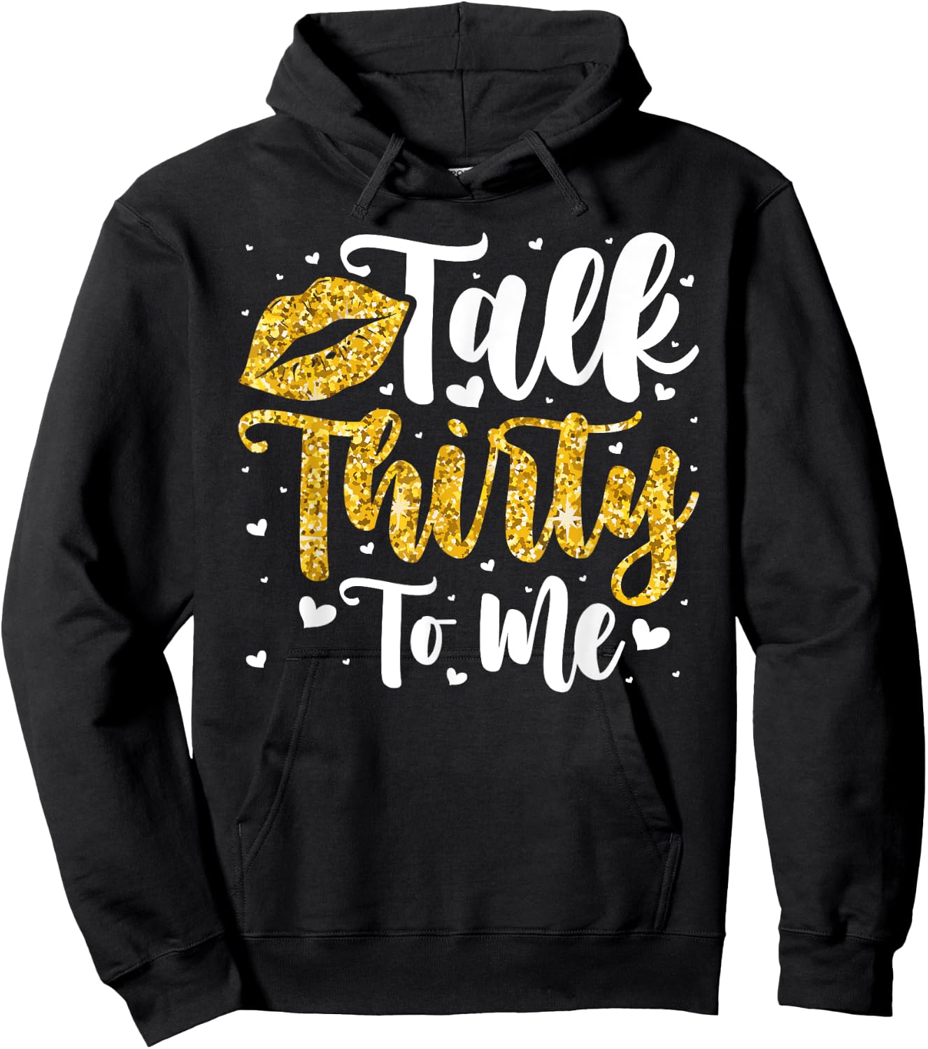 Talk 30 to Me 30th Birthday Hoodie - Hoodie | Black