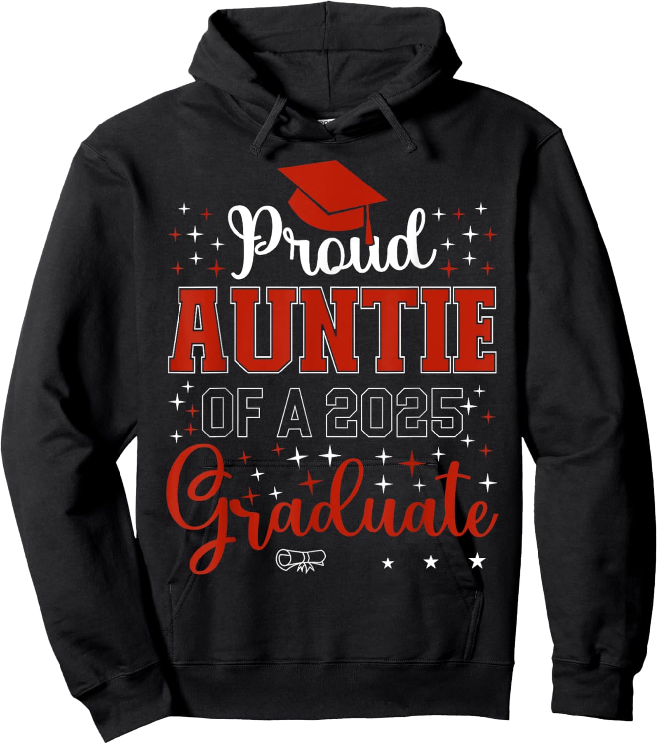 Proud Auntie of a class of 2025 graduate for graduation Hoodie - Hoodie | Black