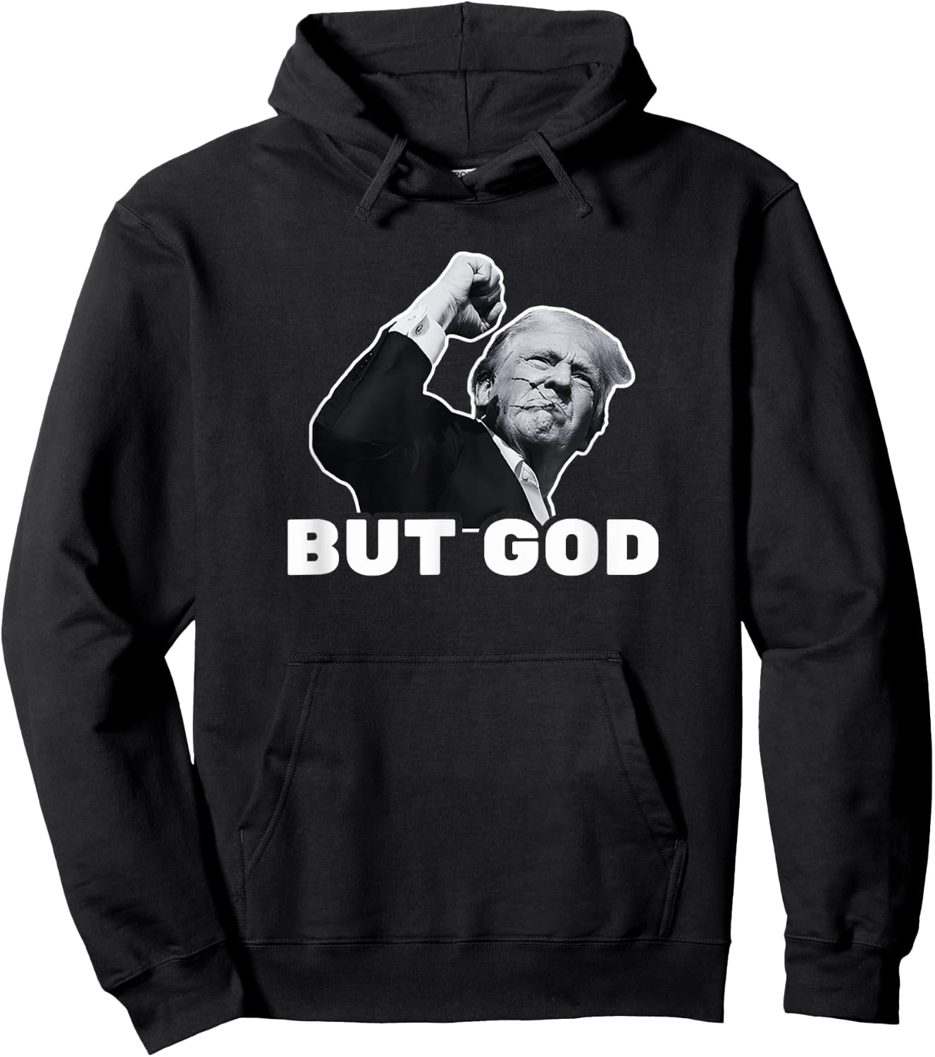 Trump But God Hoodie - Hoodie | Black