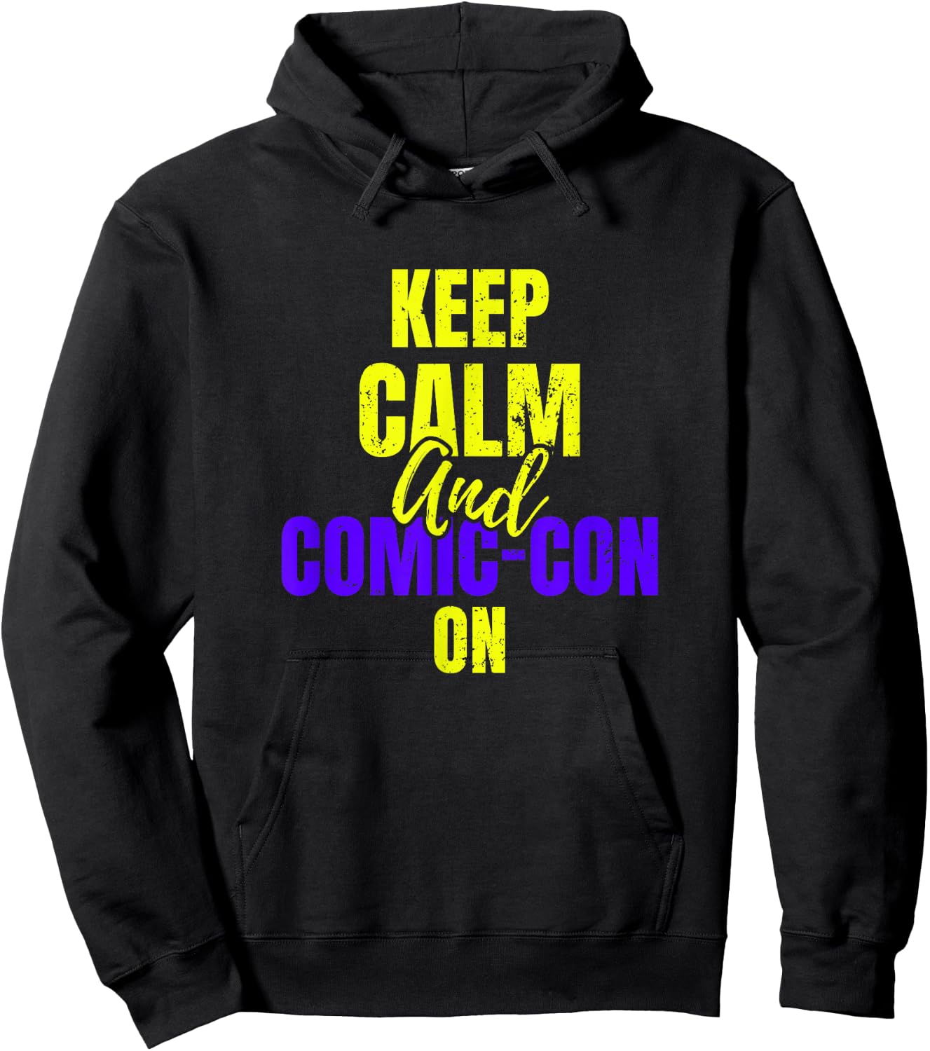 Keep Calm and Comic-Con on Cosplay Geek Nerd Hoodie - Hoodie | Black