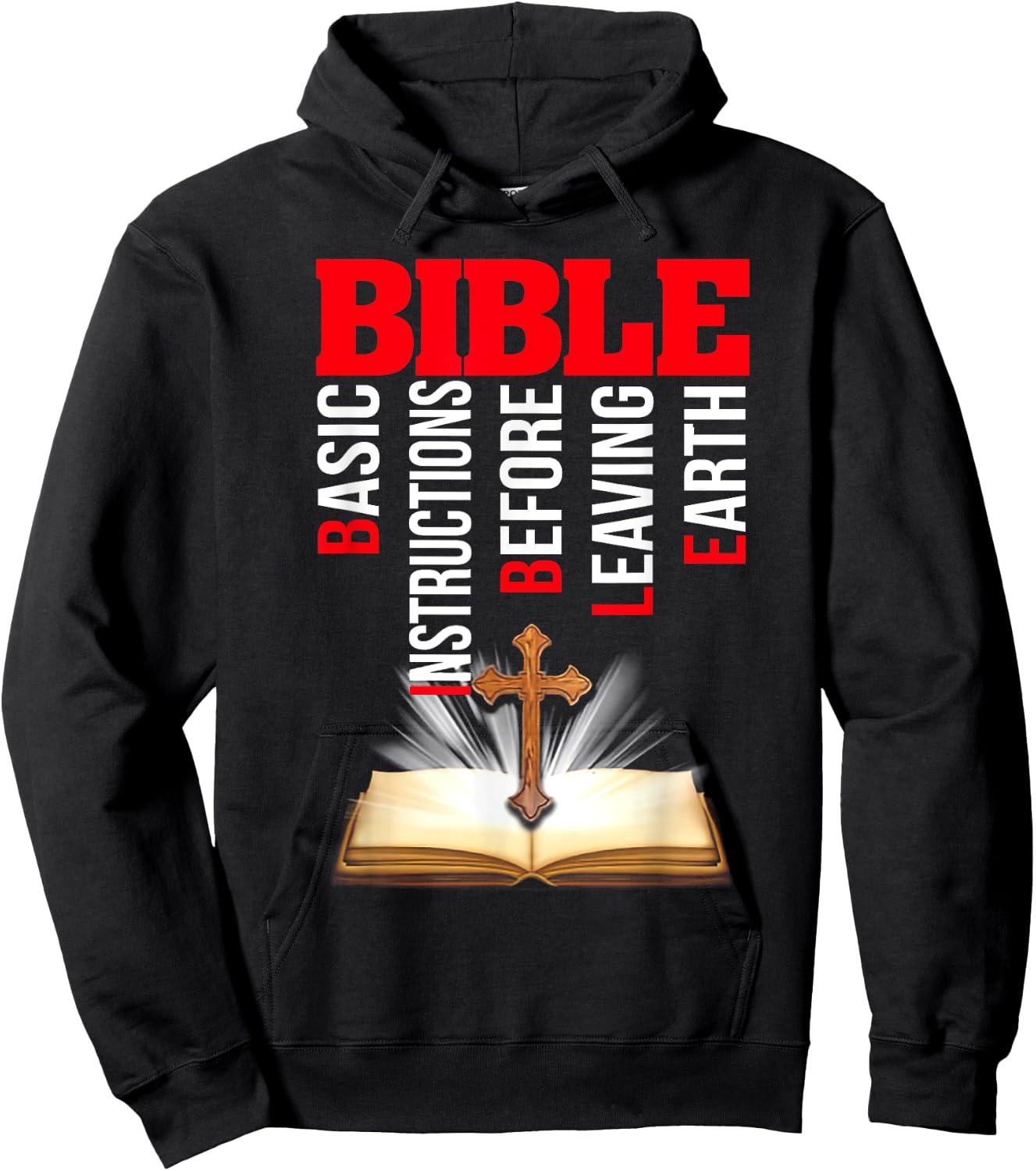 Bible Basic Instructions Before Leaving Earth Hoodie - Hoodie | Black