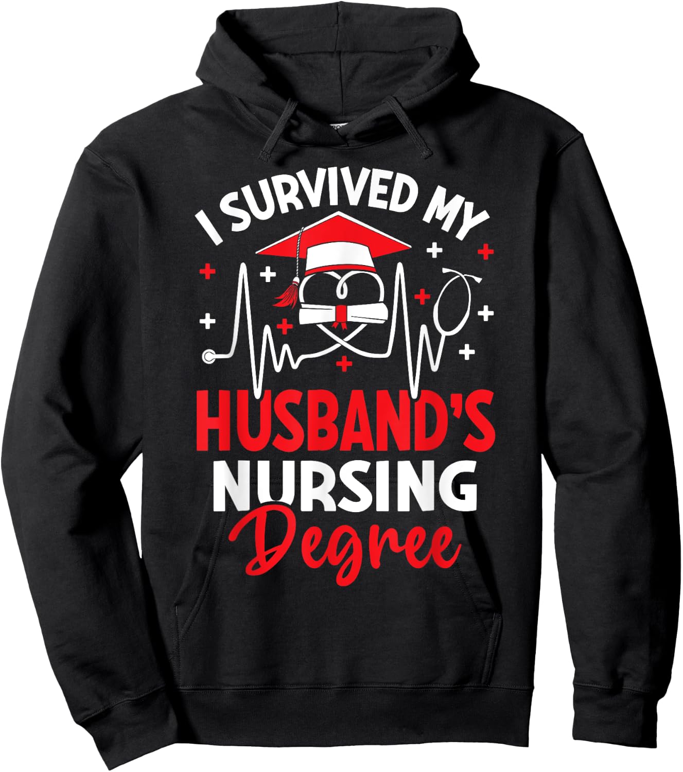 I Survived My Husbands Nursing Degree Graduation Graduate Hoodie - Hoodie | Black