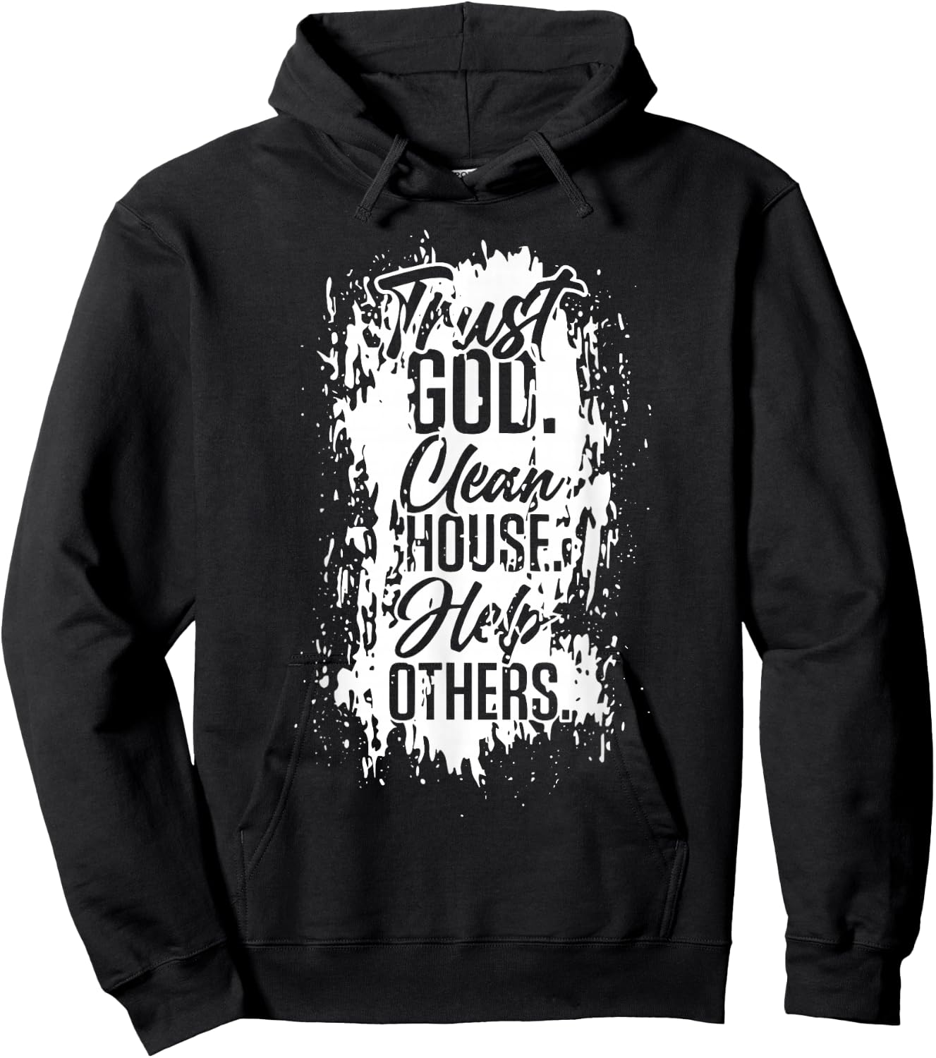Vintage Trust God Clean House Help Others Alcoholic AA Hoodie - Hoodie | Black